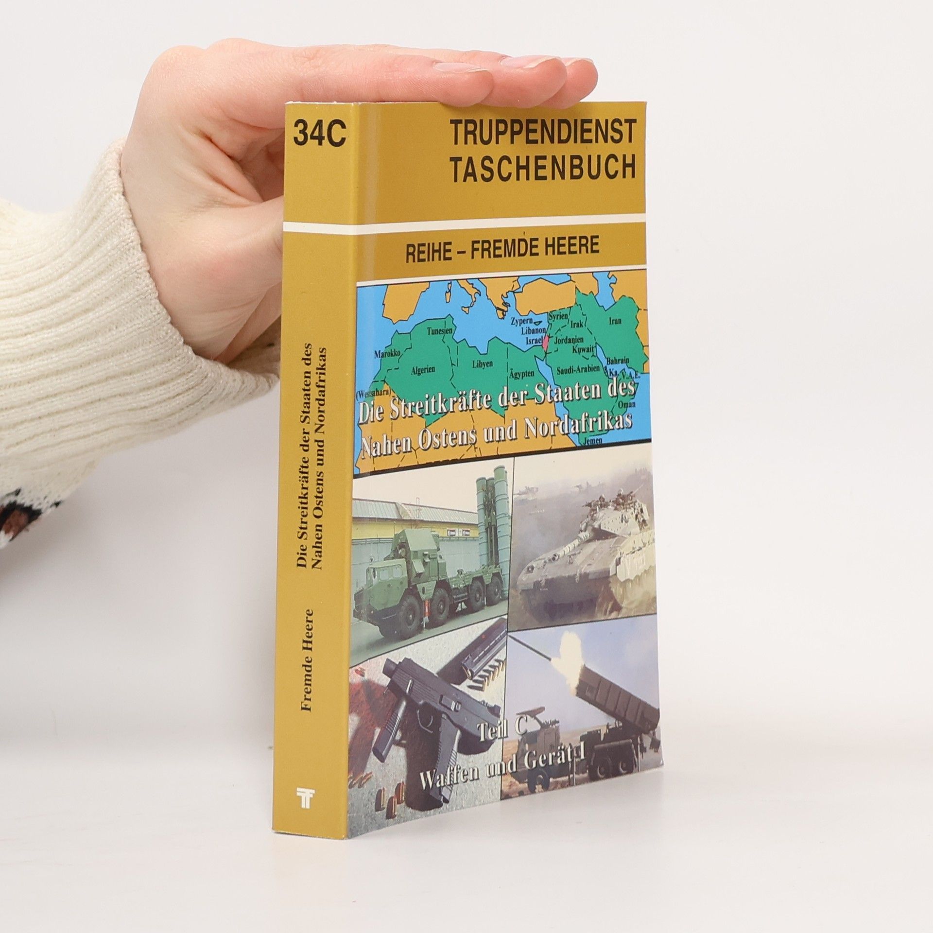 kolektiv Die Streitkräfte der Staaten des Nahen Ostens und Nordafrikas, Teil C