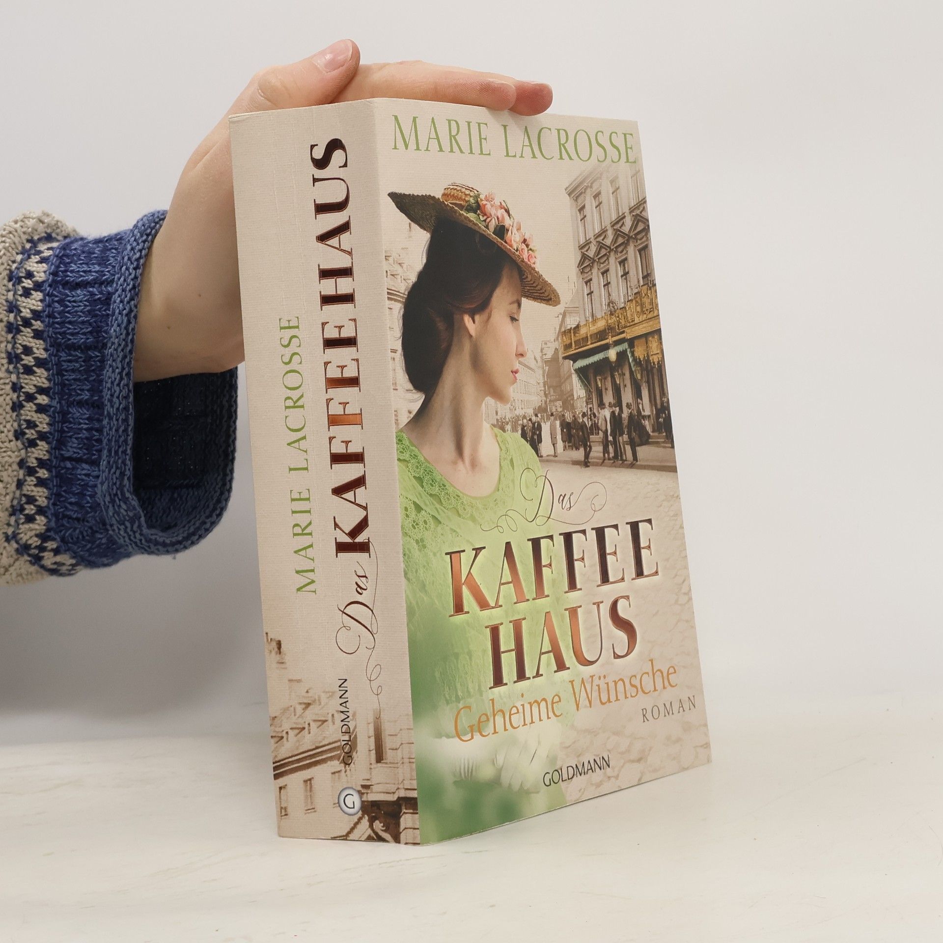 Marie Lacrosse Das Kaffeehaus - geheime Wünsche
