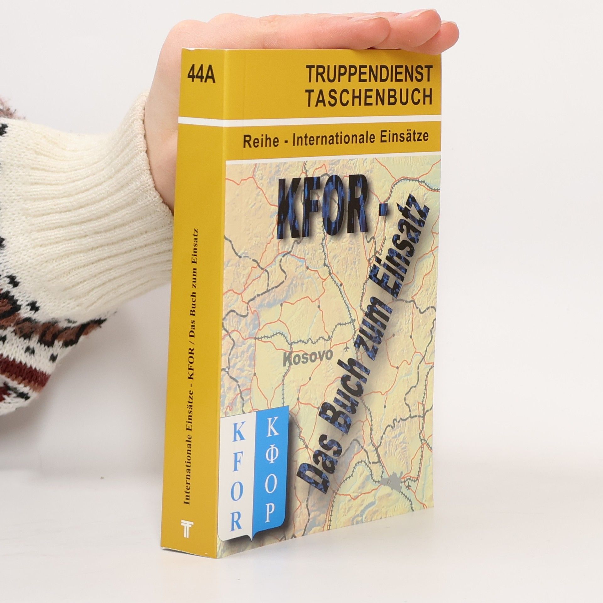 Michael Mayerböck KFOR - das Buch zum Einsatz