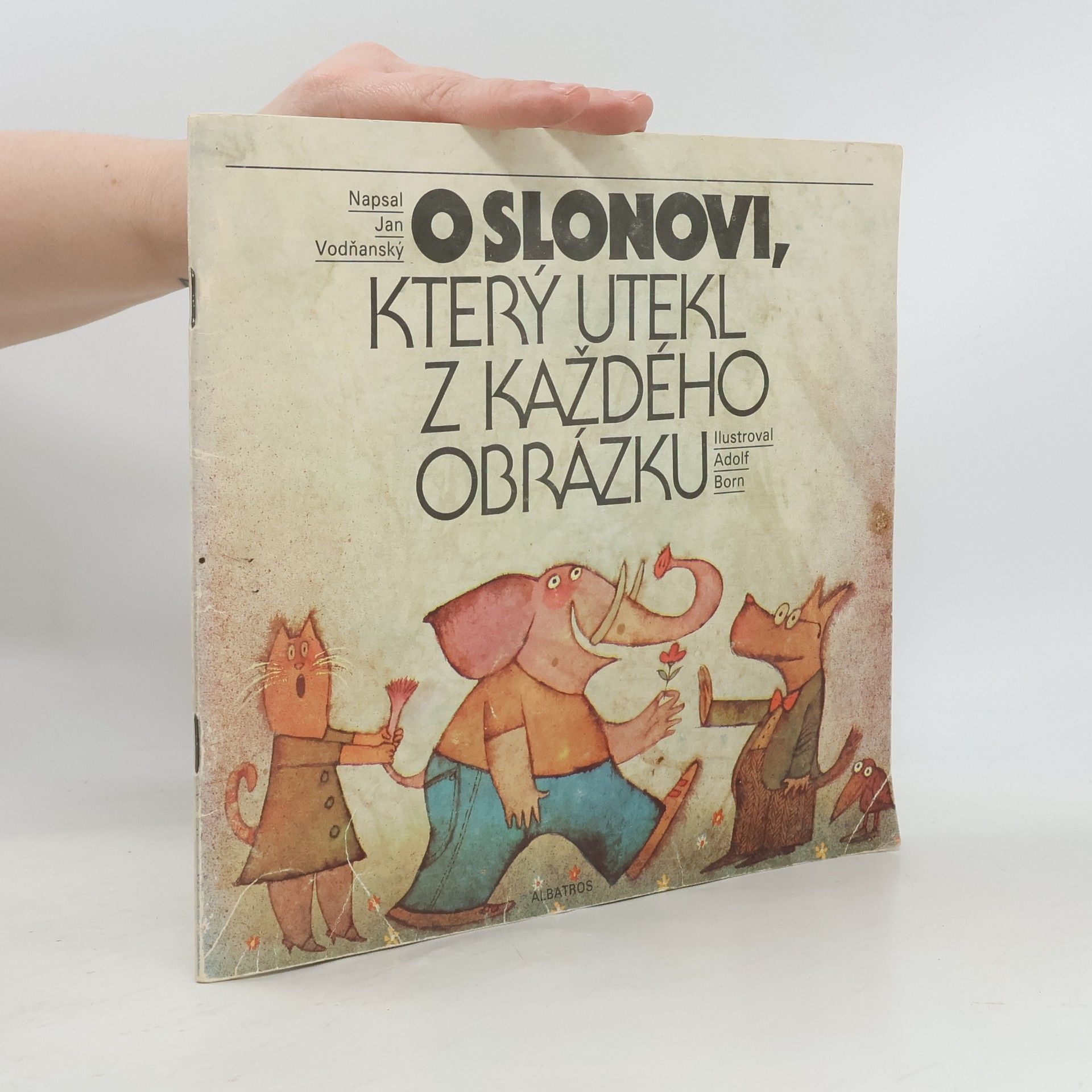 Adolf Born O slonovi, který utekl z každého obrázku