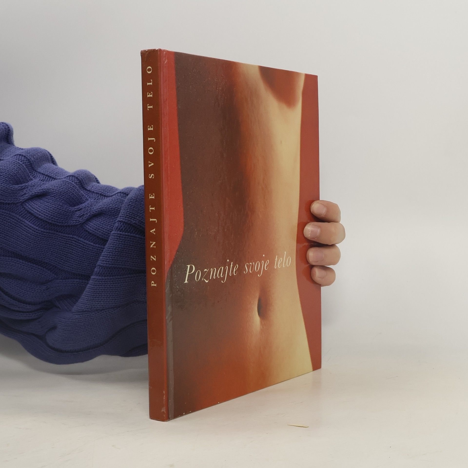 Frederic C. Appel Poznajte svoje telo