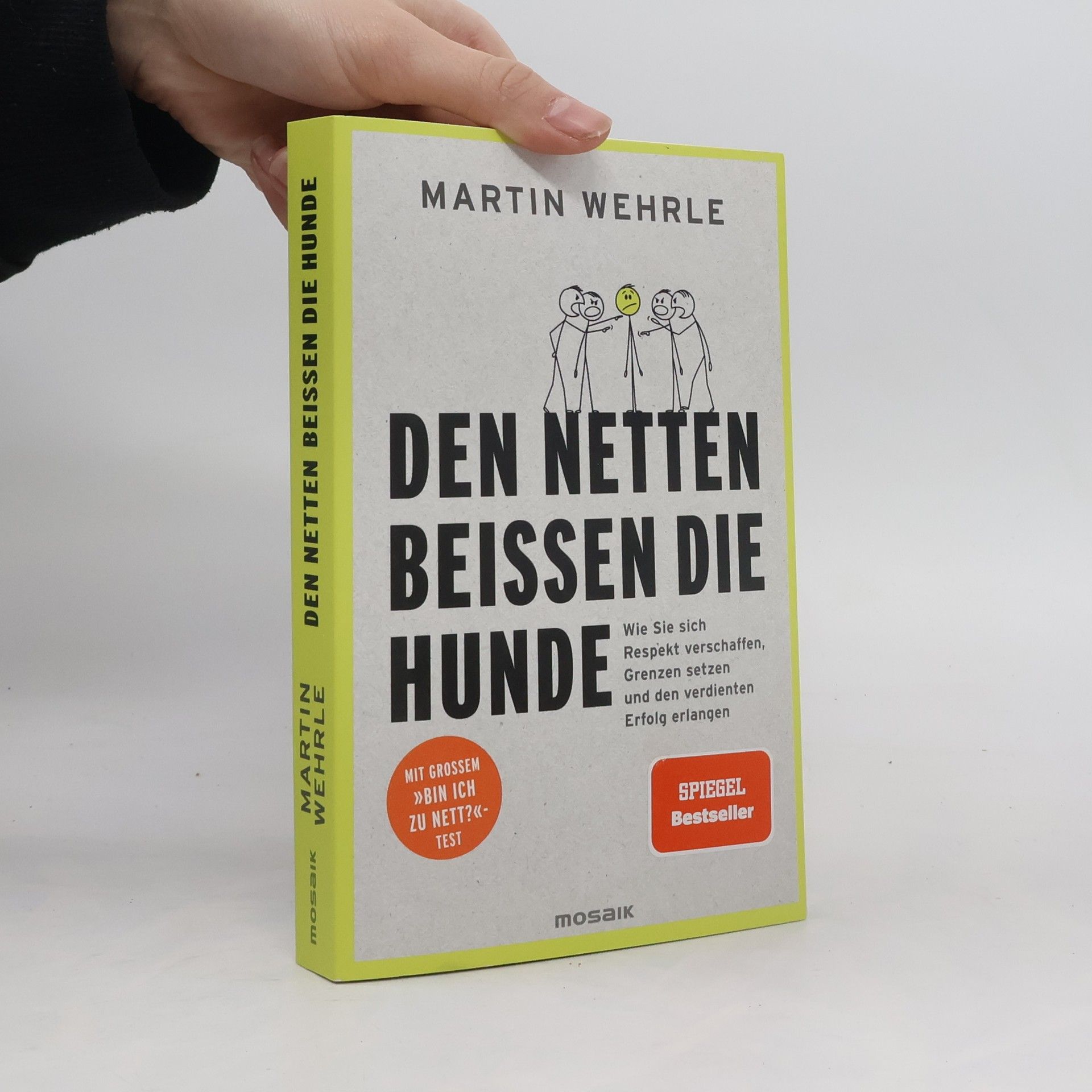 Martin Wehrle Den Netten beißen die Hunde