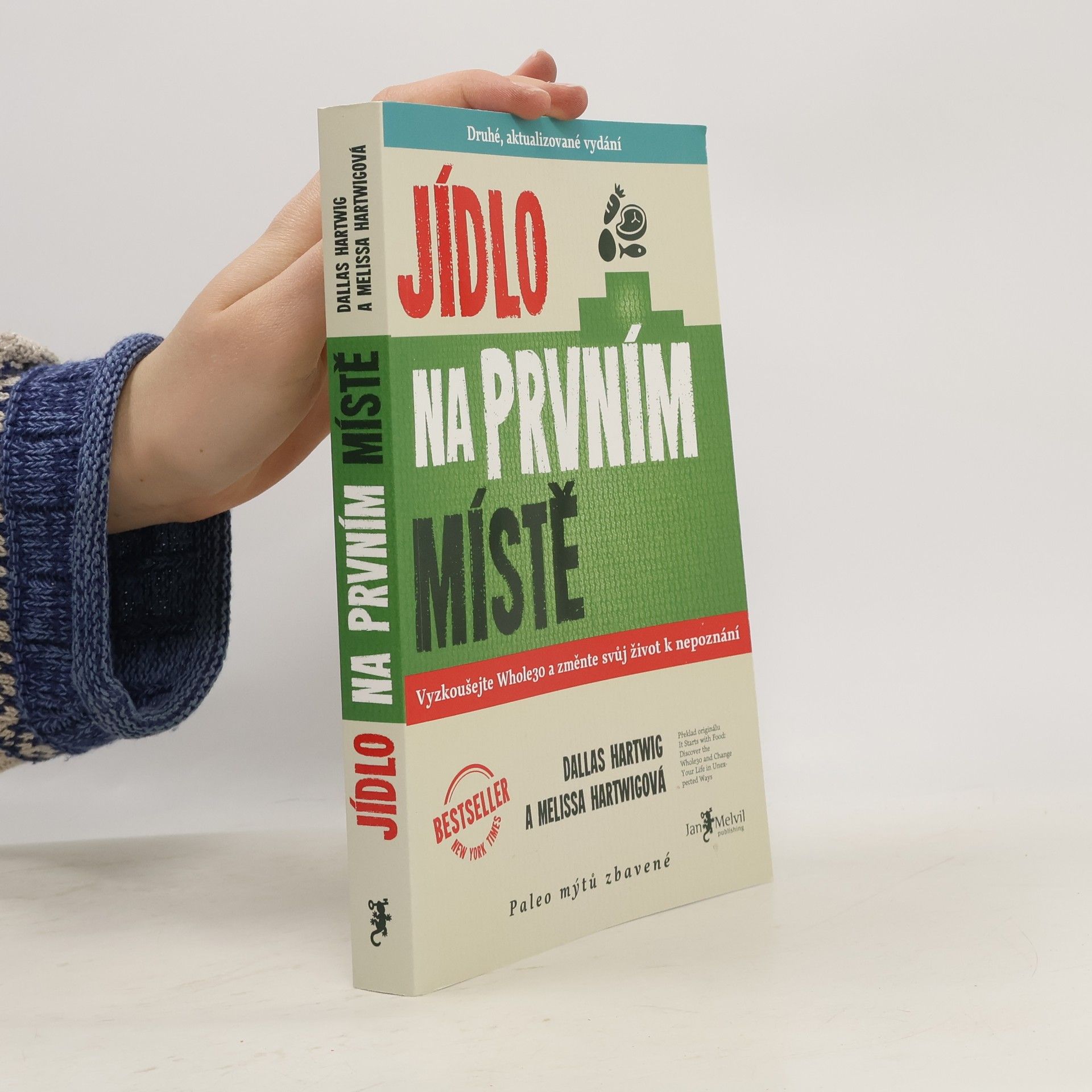 Dallas Hartwig Jídlo na prvním místě