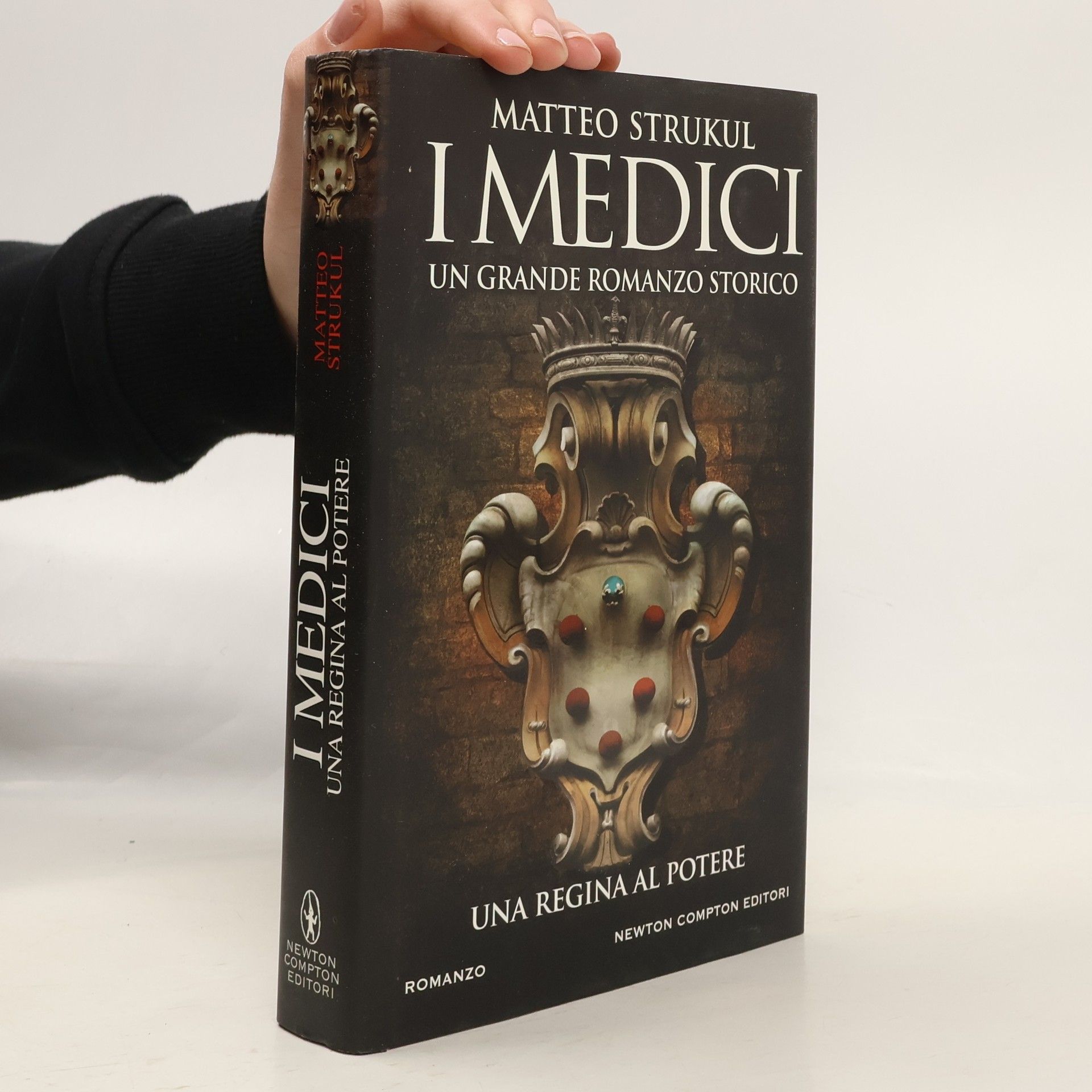Matteo Strukul I Medici. Una regina al potere