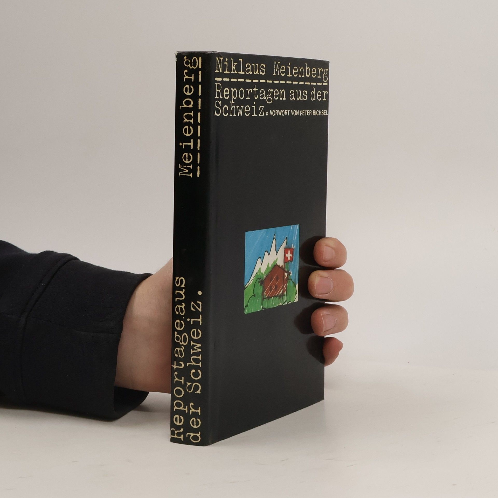 Niklaus Meienberg Reportagen aus der Schweiz