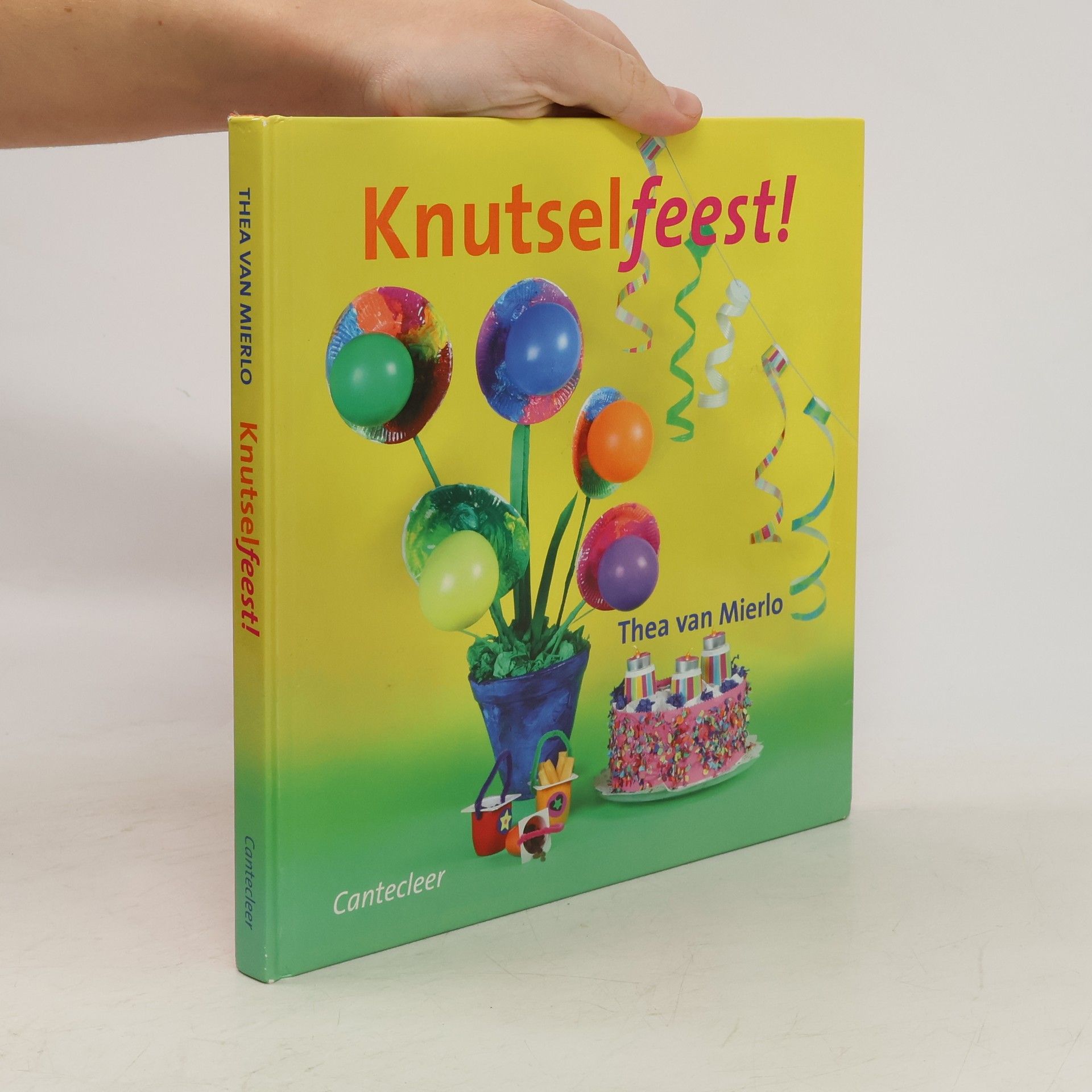 Thea van Mierlo Knutselfeest! / druk 1