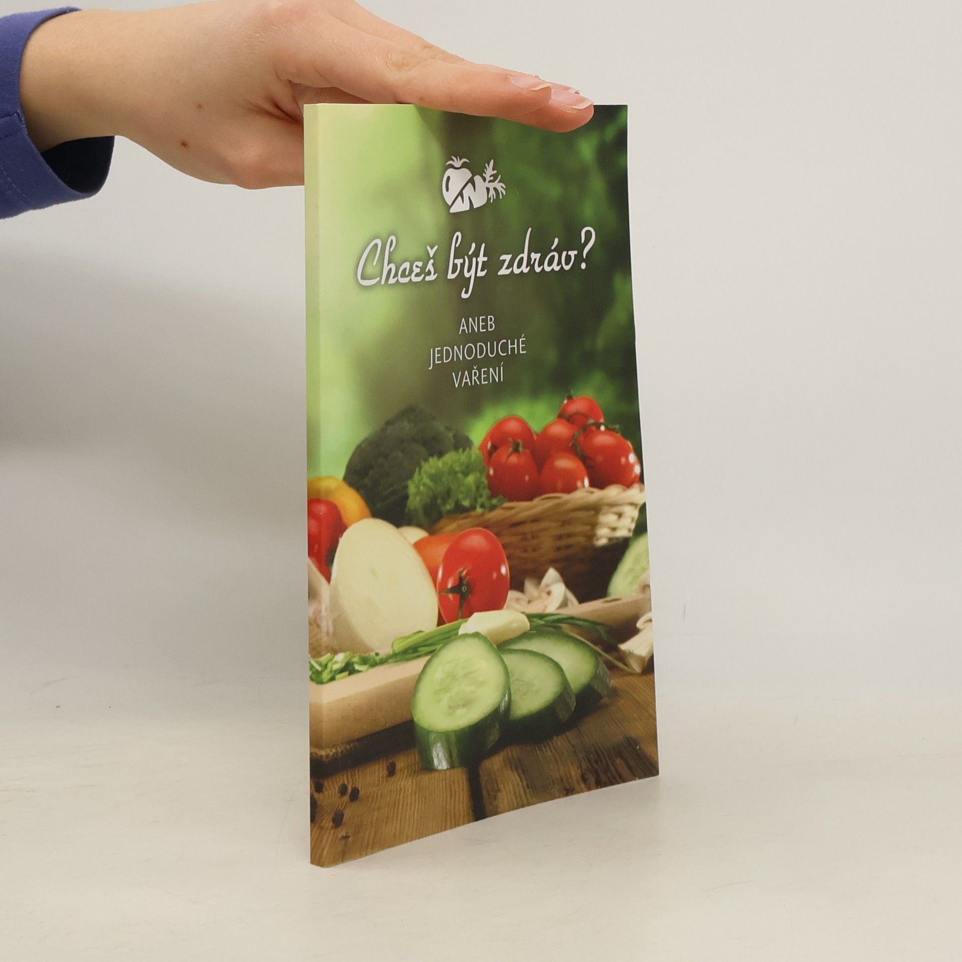 Various authors Chceš být zdráv?