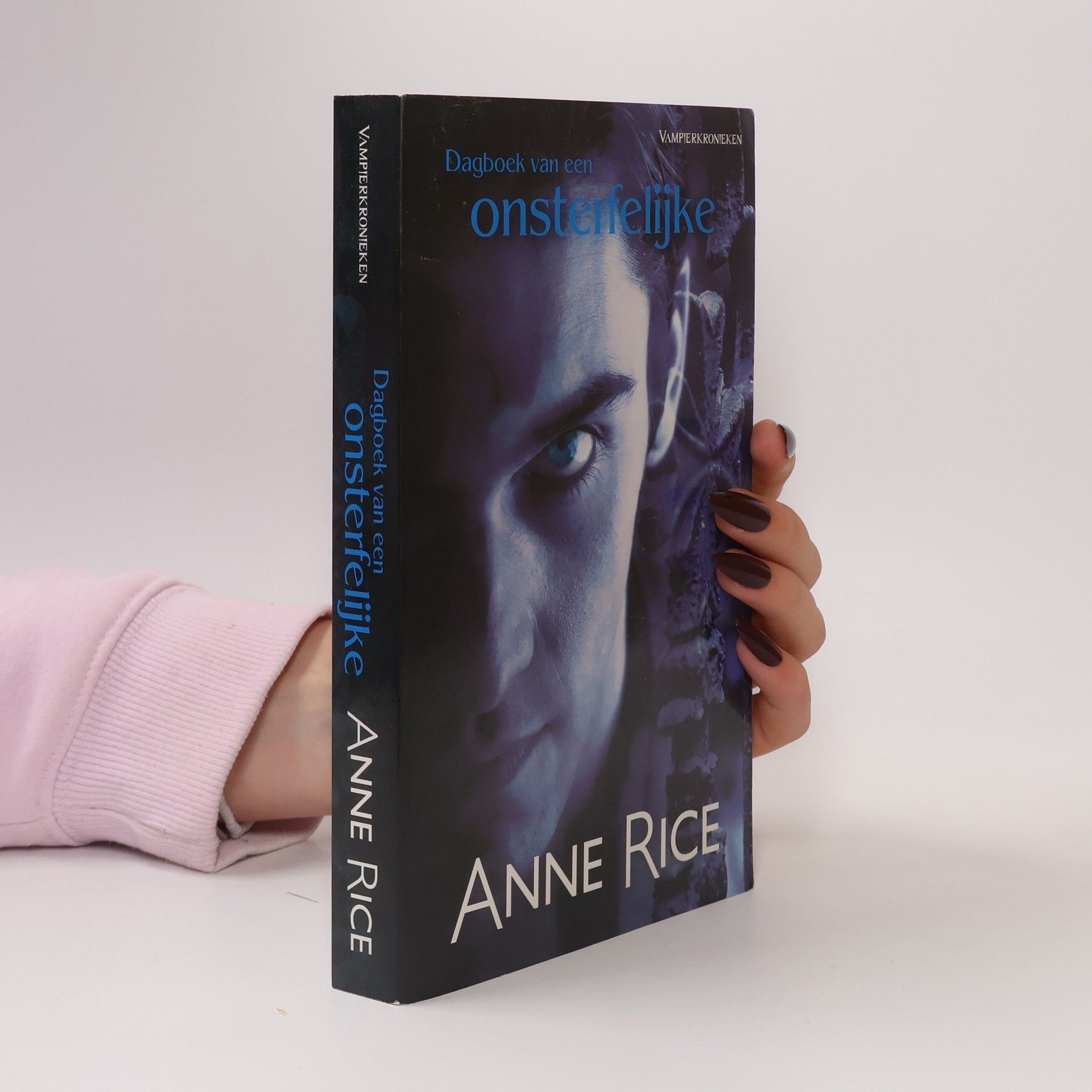 Anne Rice Vampierkronieken: Dagboek van een onsterfelijke