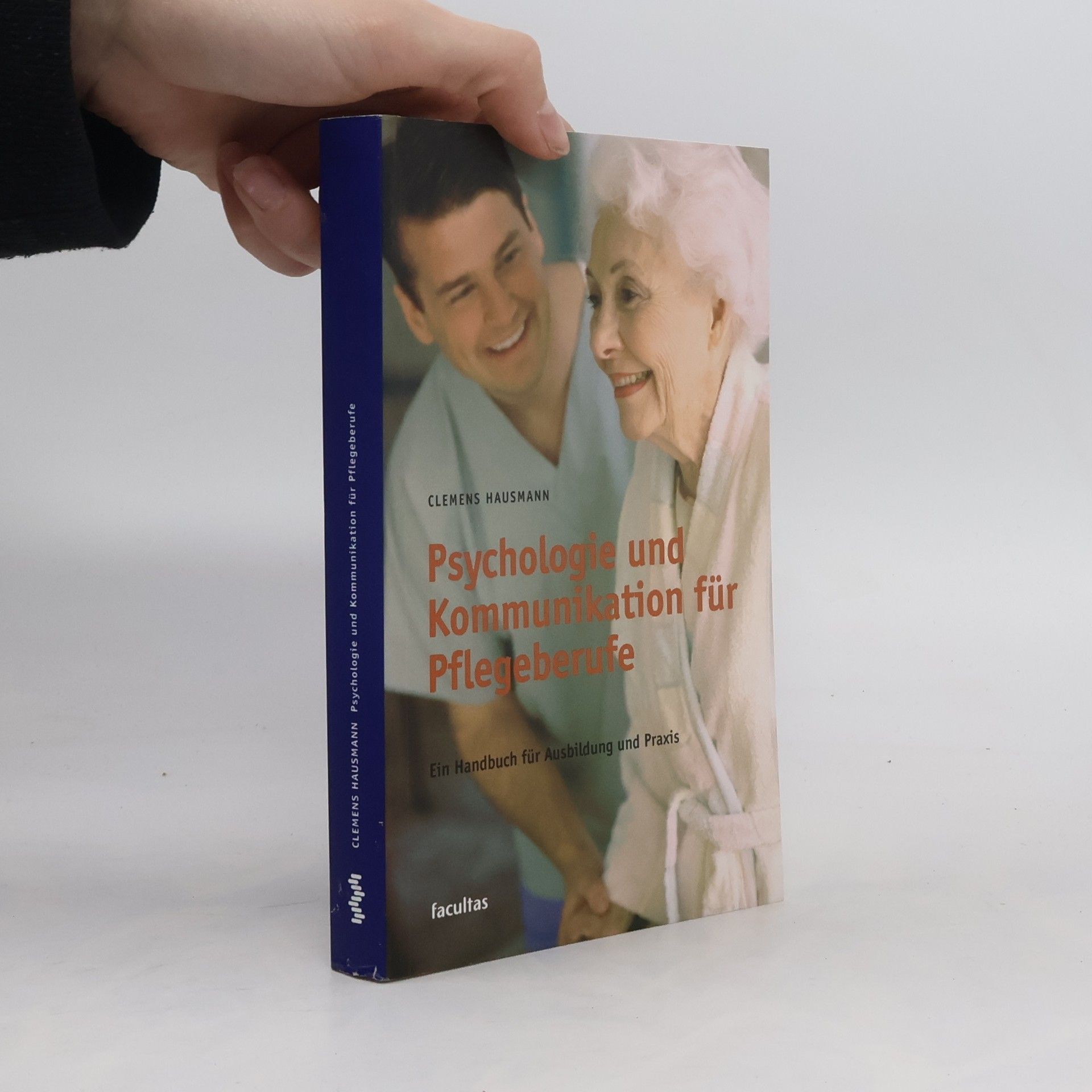 Clemens Hausmann Psychologie und Kommunikation für Pflegeberufe