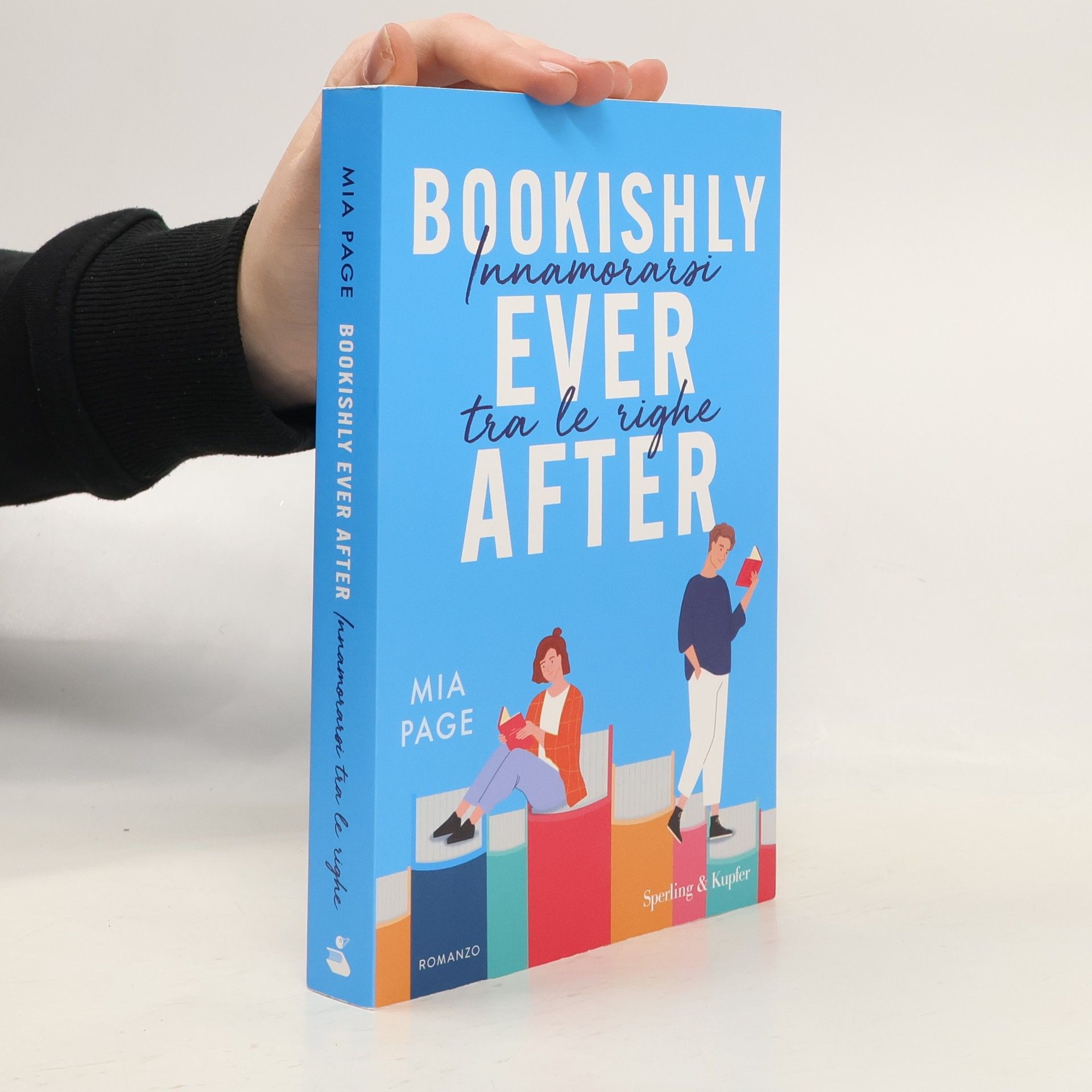 Bookishly Ever After. Innamorarsi tra le righe