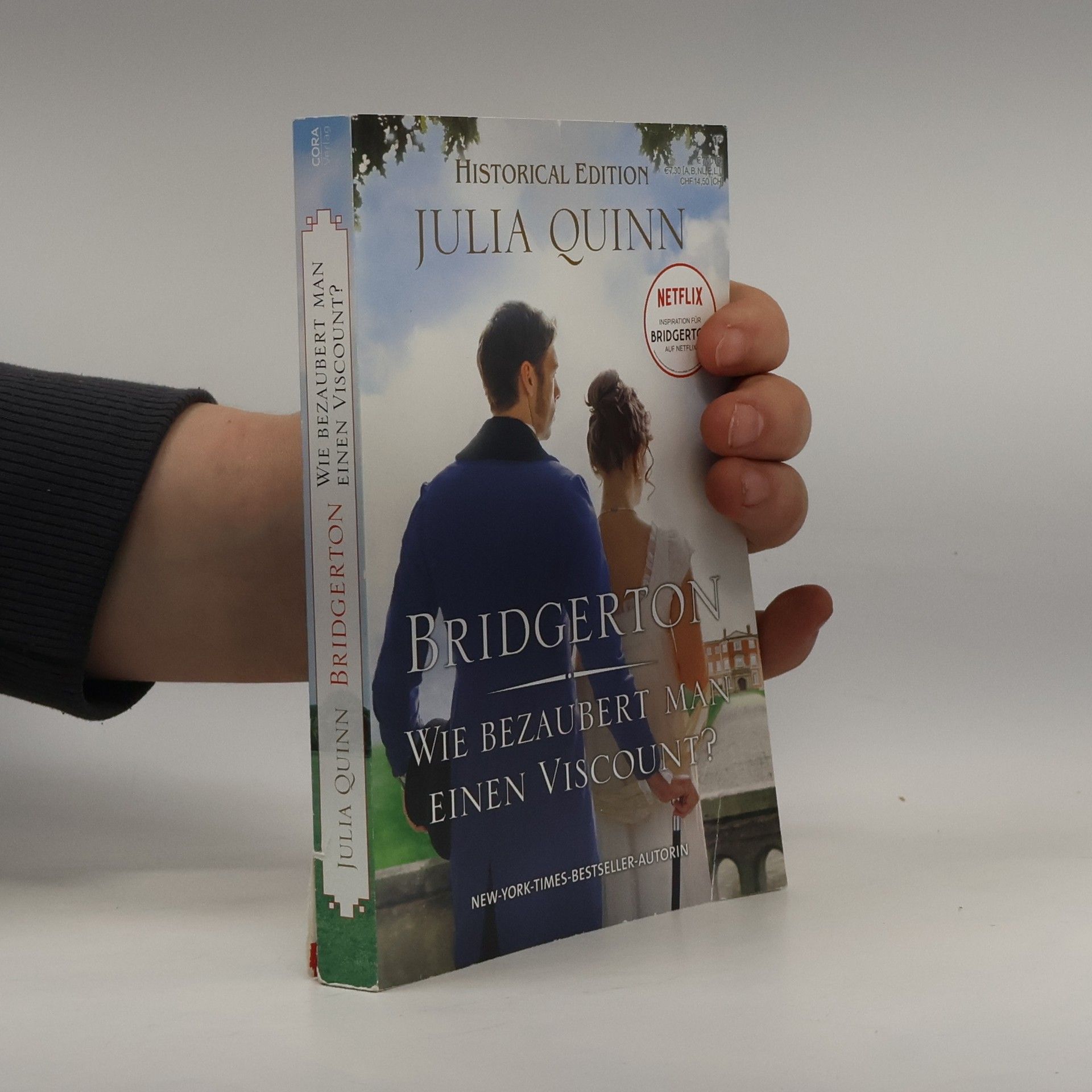 Julie Quinnová Bridgerton : Wie bezaubert man einen Viscount?