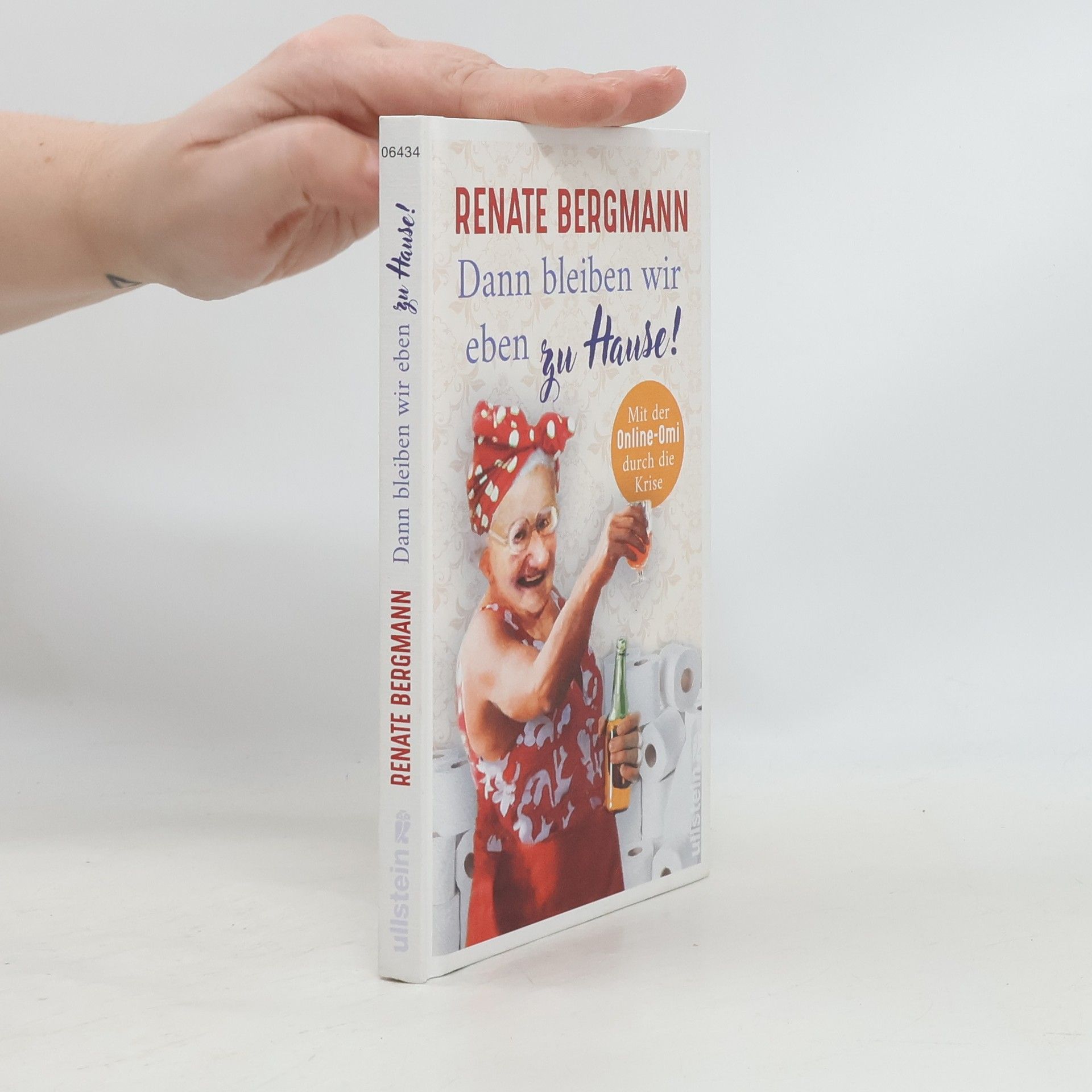 Renate Bergmann Dann bleiben wir eben zu Hause