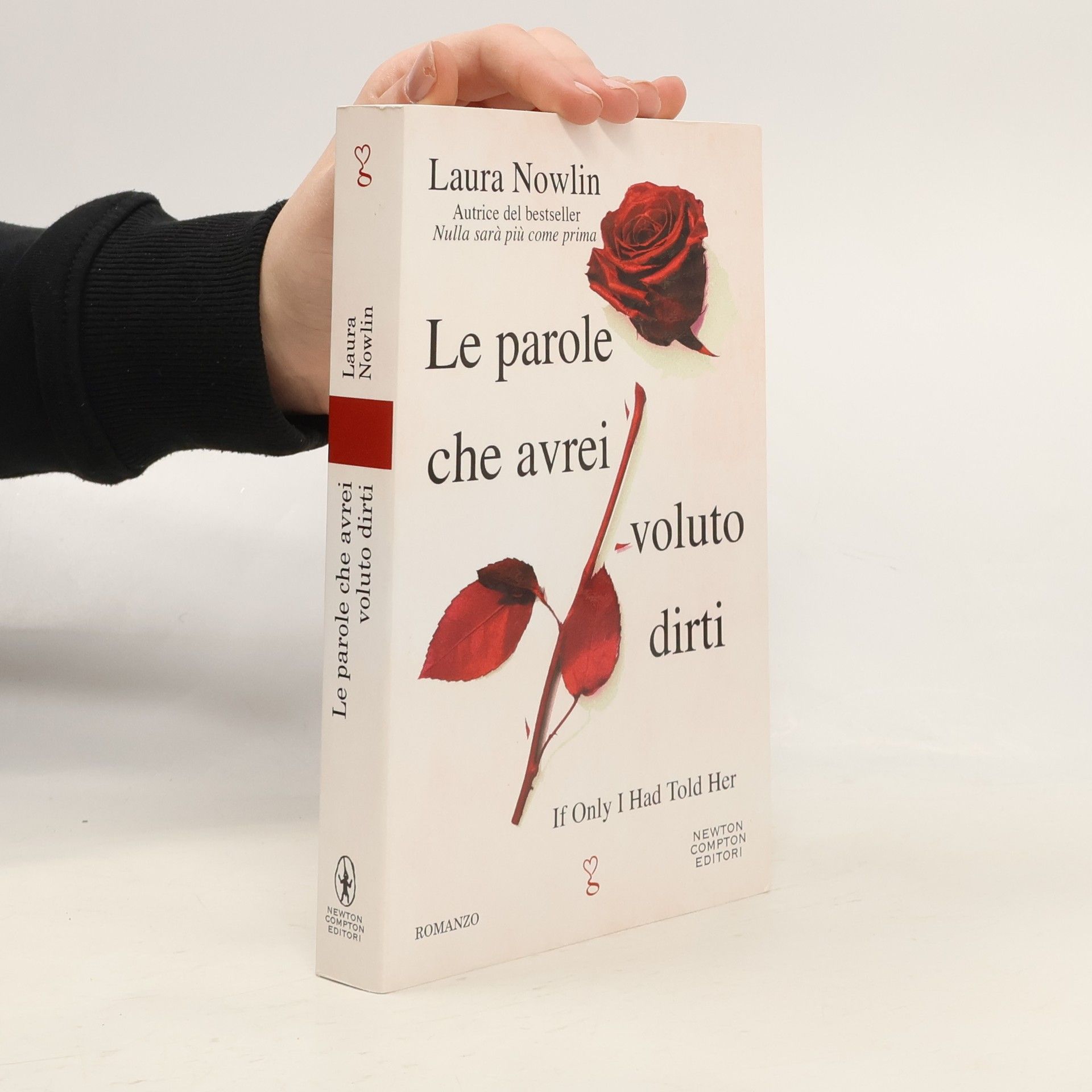 Laura Nowlin Le parole che avrei voluto dirti