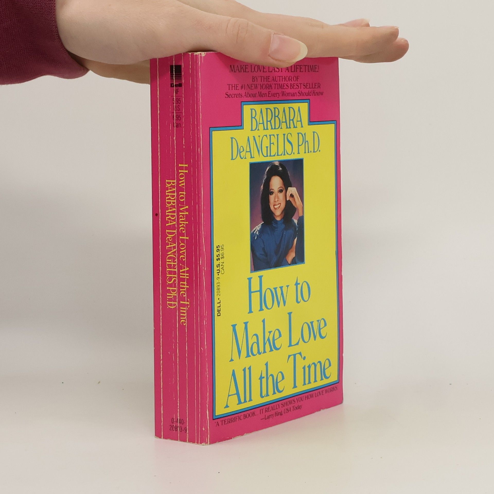 Barbara De Angelis How to Make Love All the Time