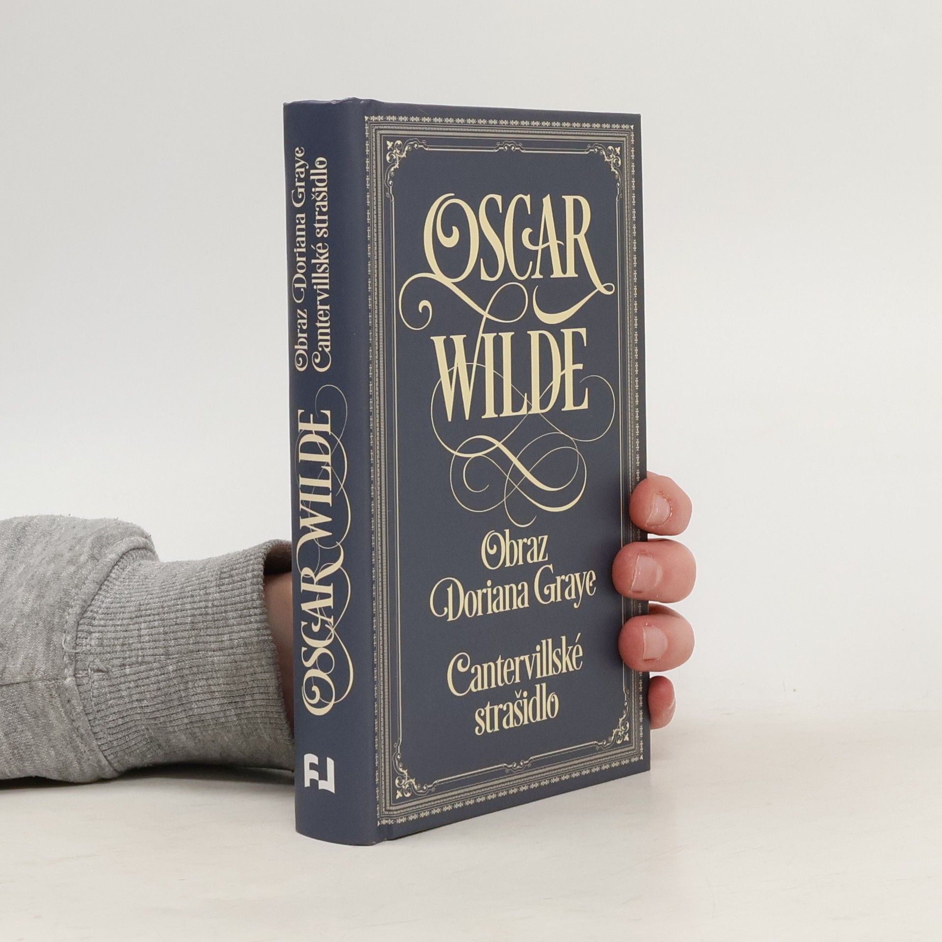 Oscar Wilde Obraz Doriana Graye. Cantervillské strašidlo