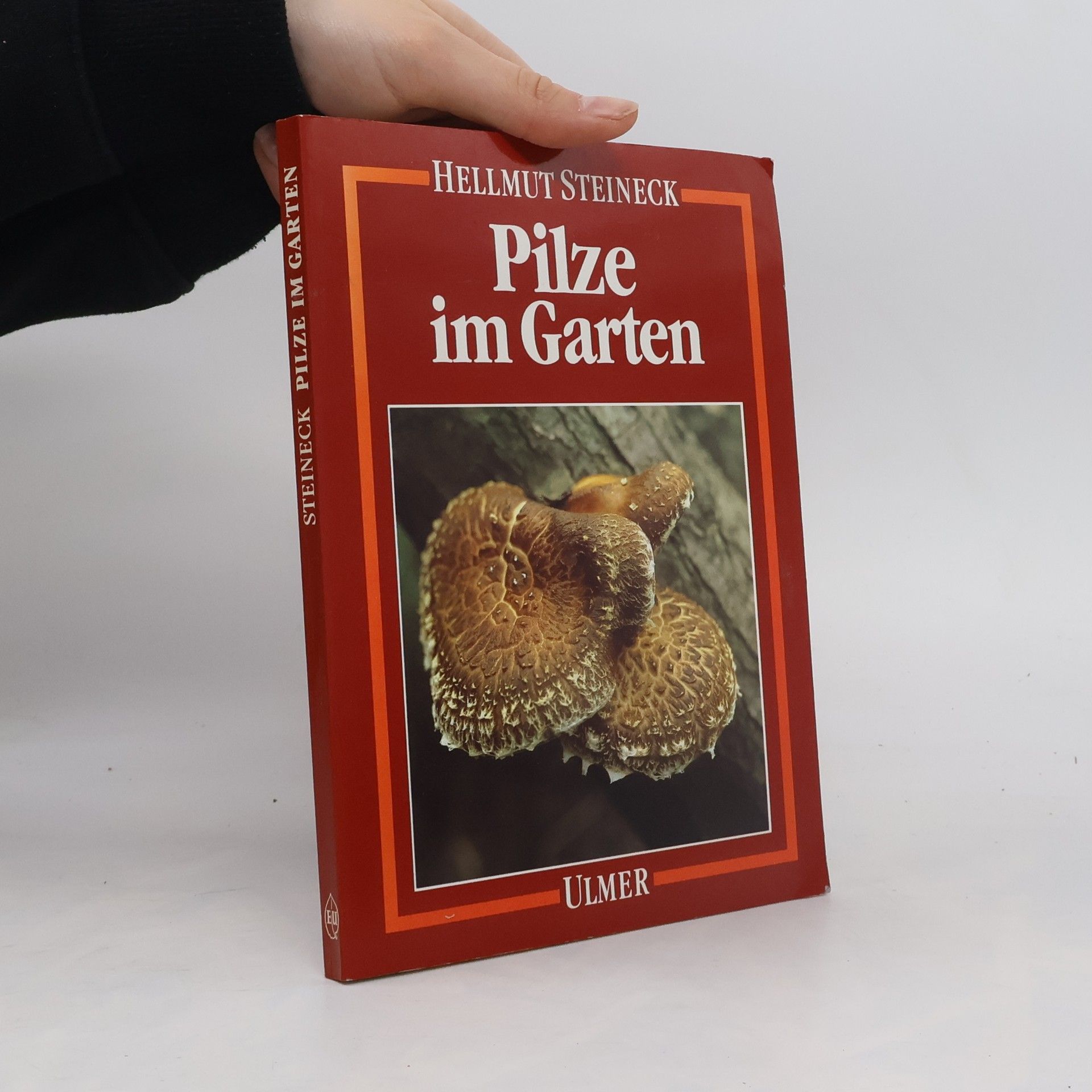 Hellmut Steineck Pilze im Garten