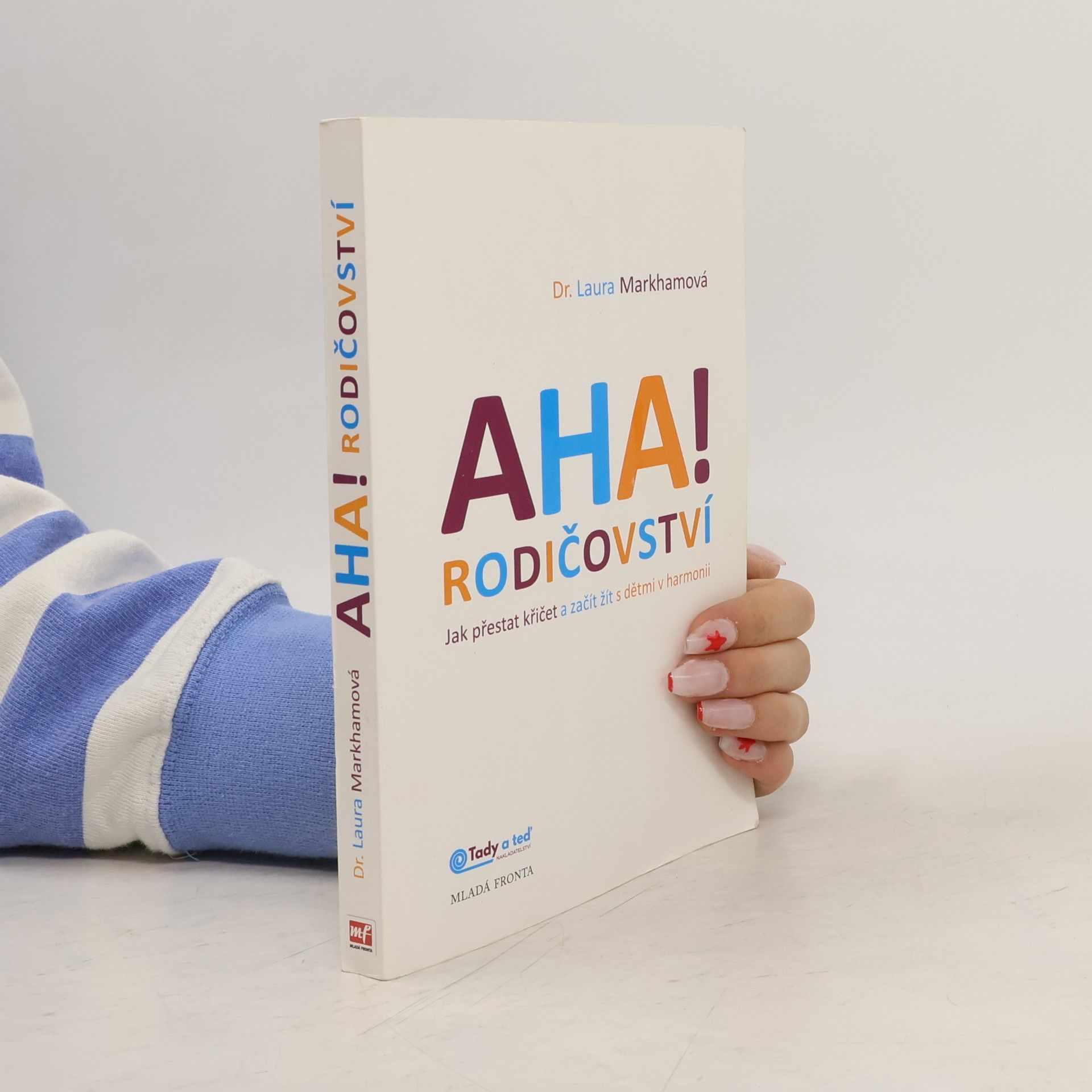 Laura Markham Aha! Rodičovství
