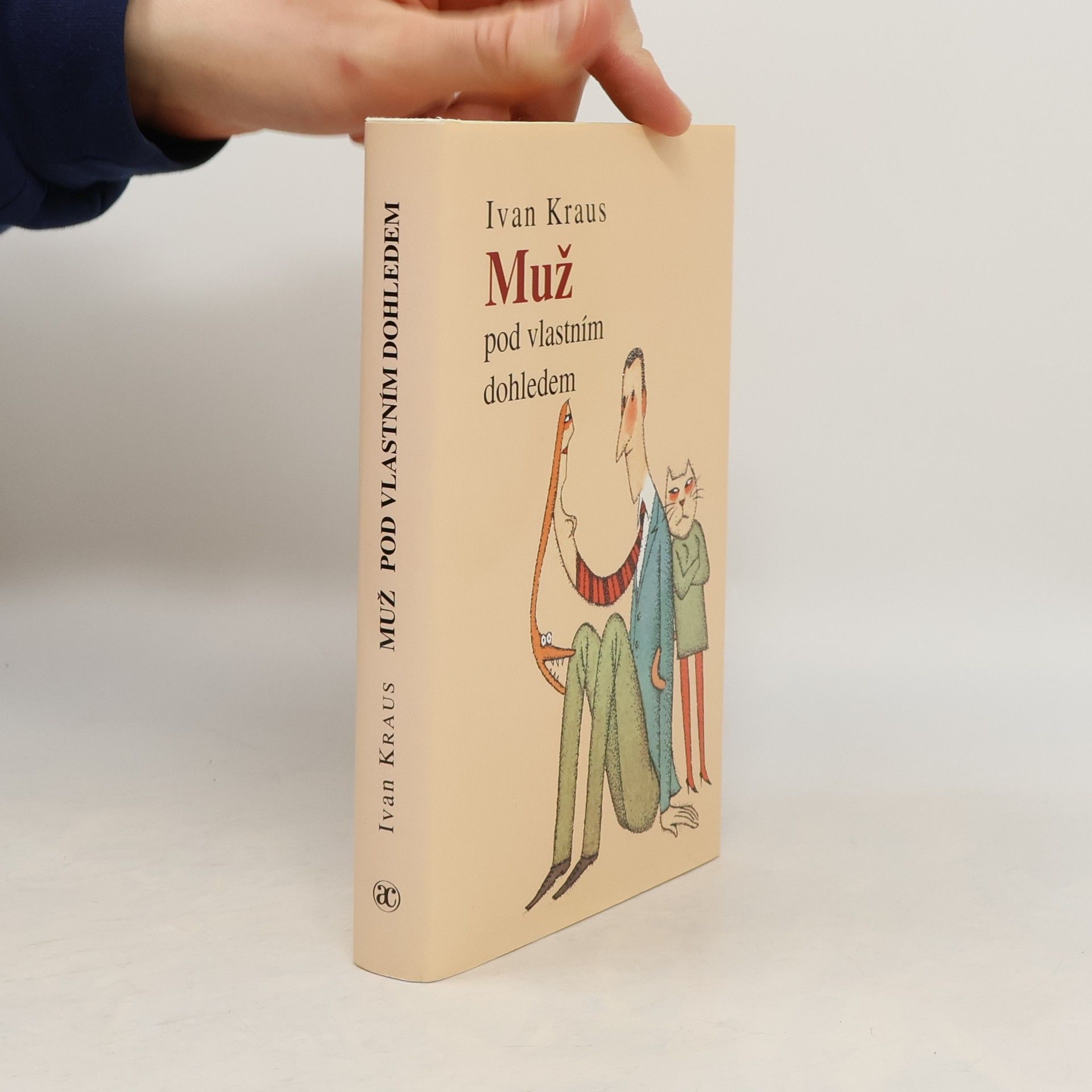 Ivan Kraus Muž pod vlastním dohledem