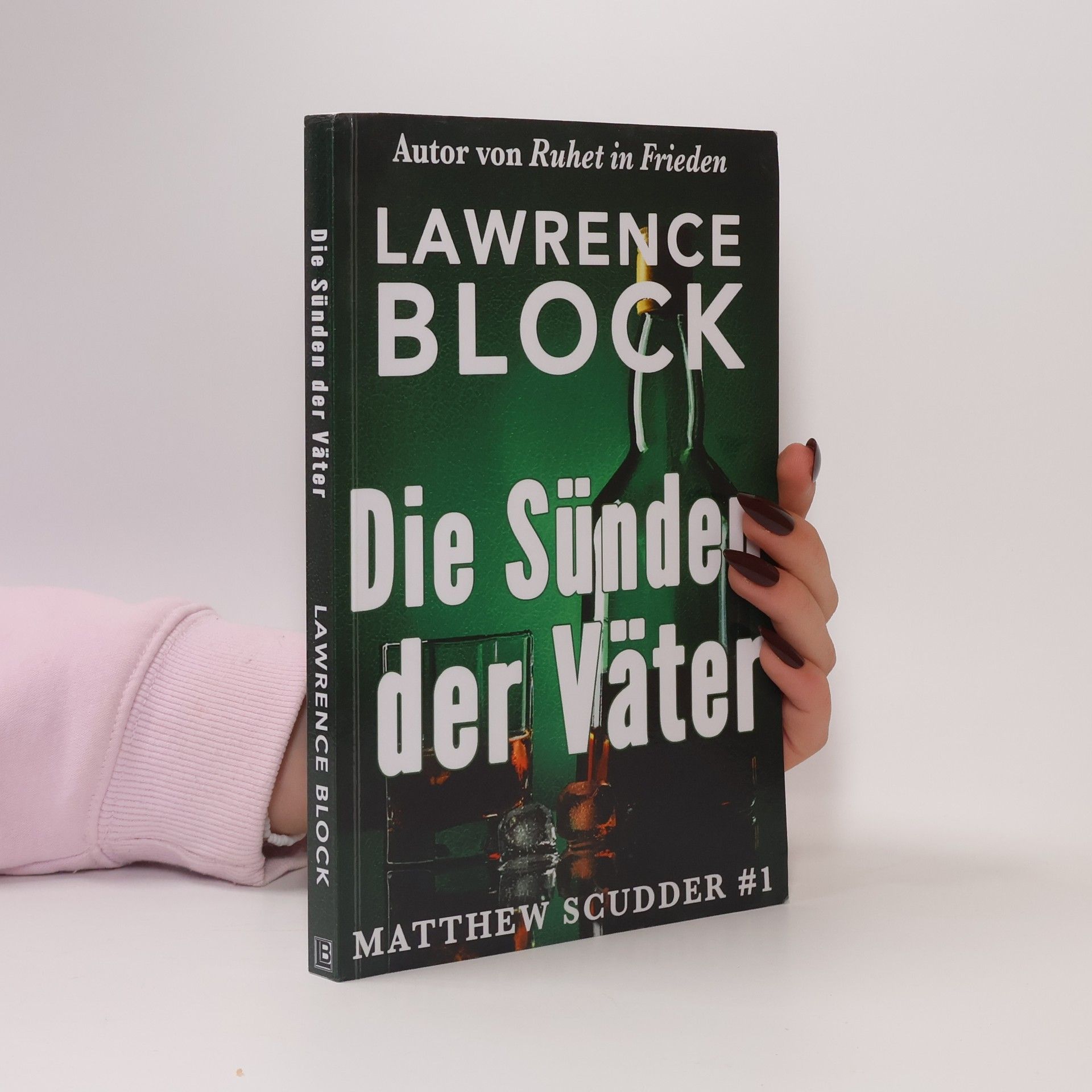 Lawrence Block Die Sunden der Vater (Matthew Scudder)