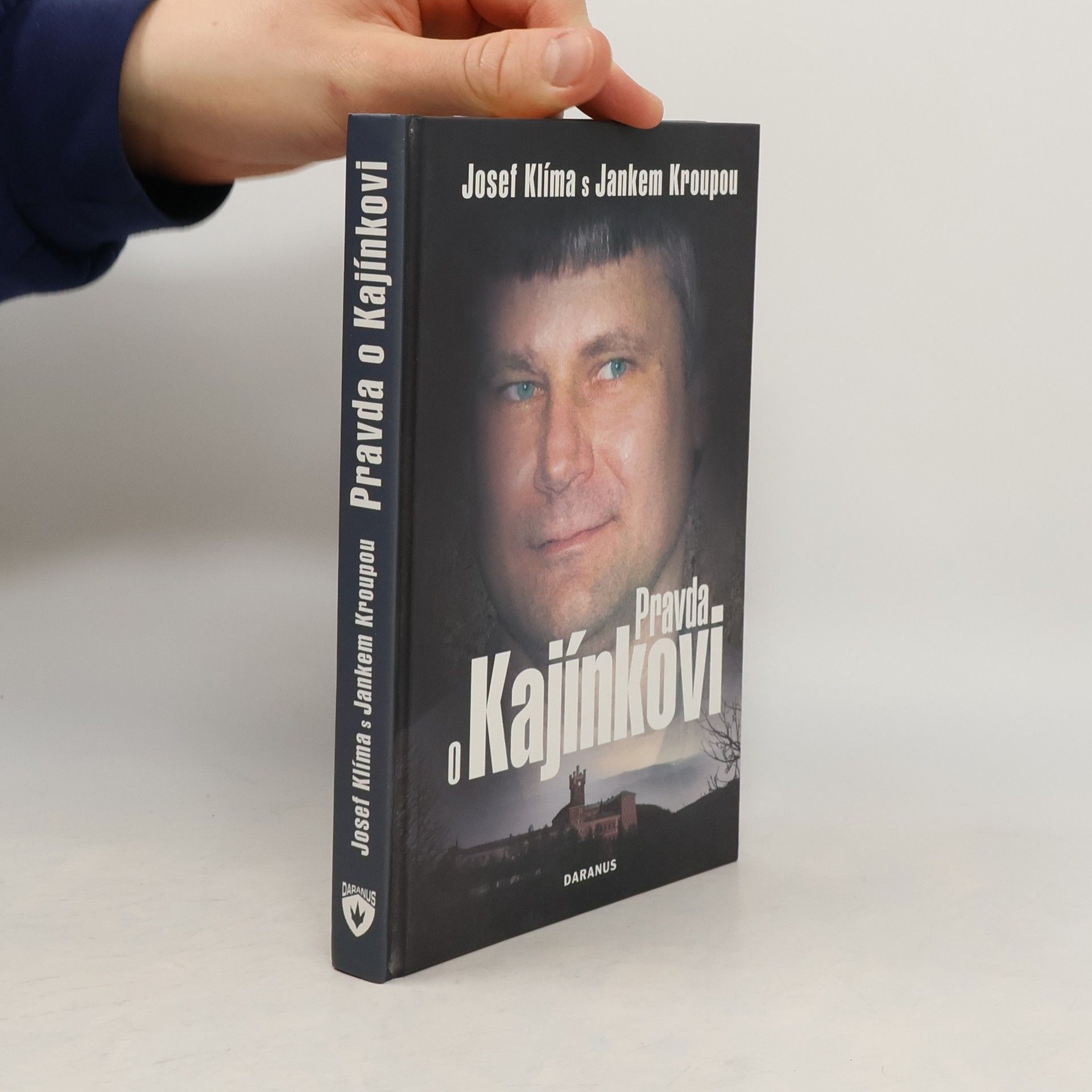 Janek Kroupa Pravda o Kajínkovi