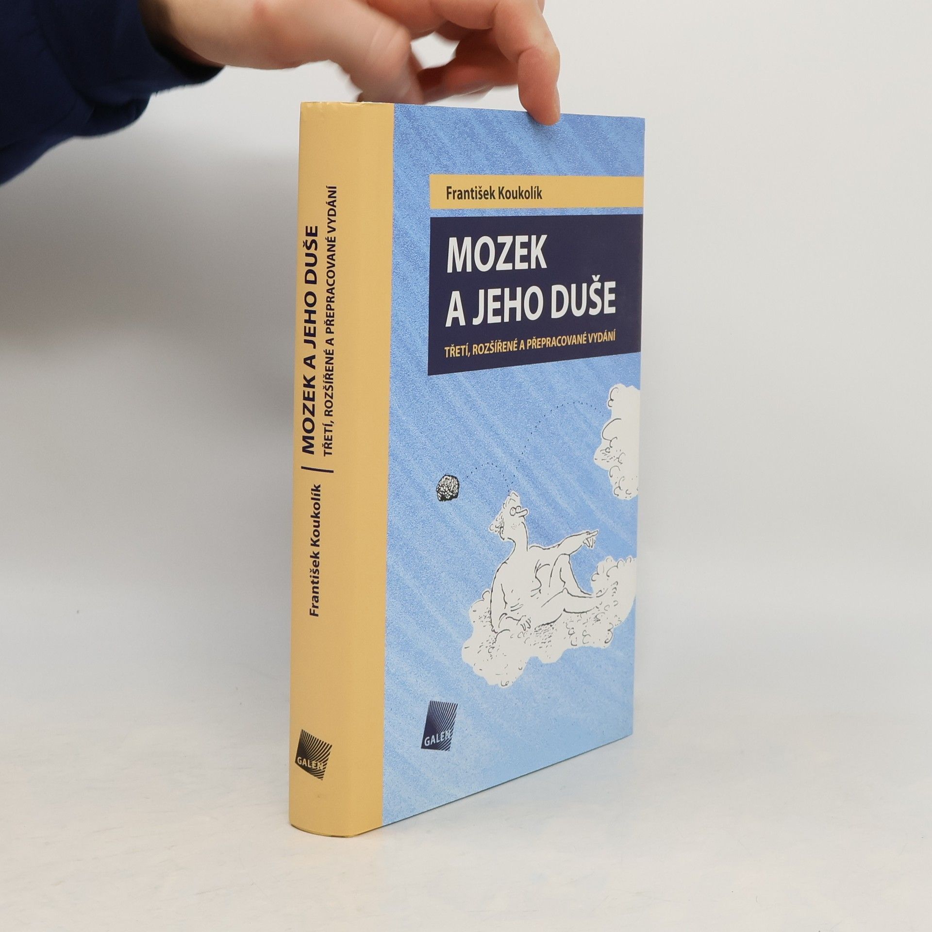 František Koukolík Mozek a jeho duše