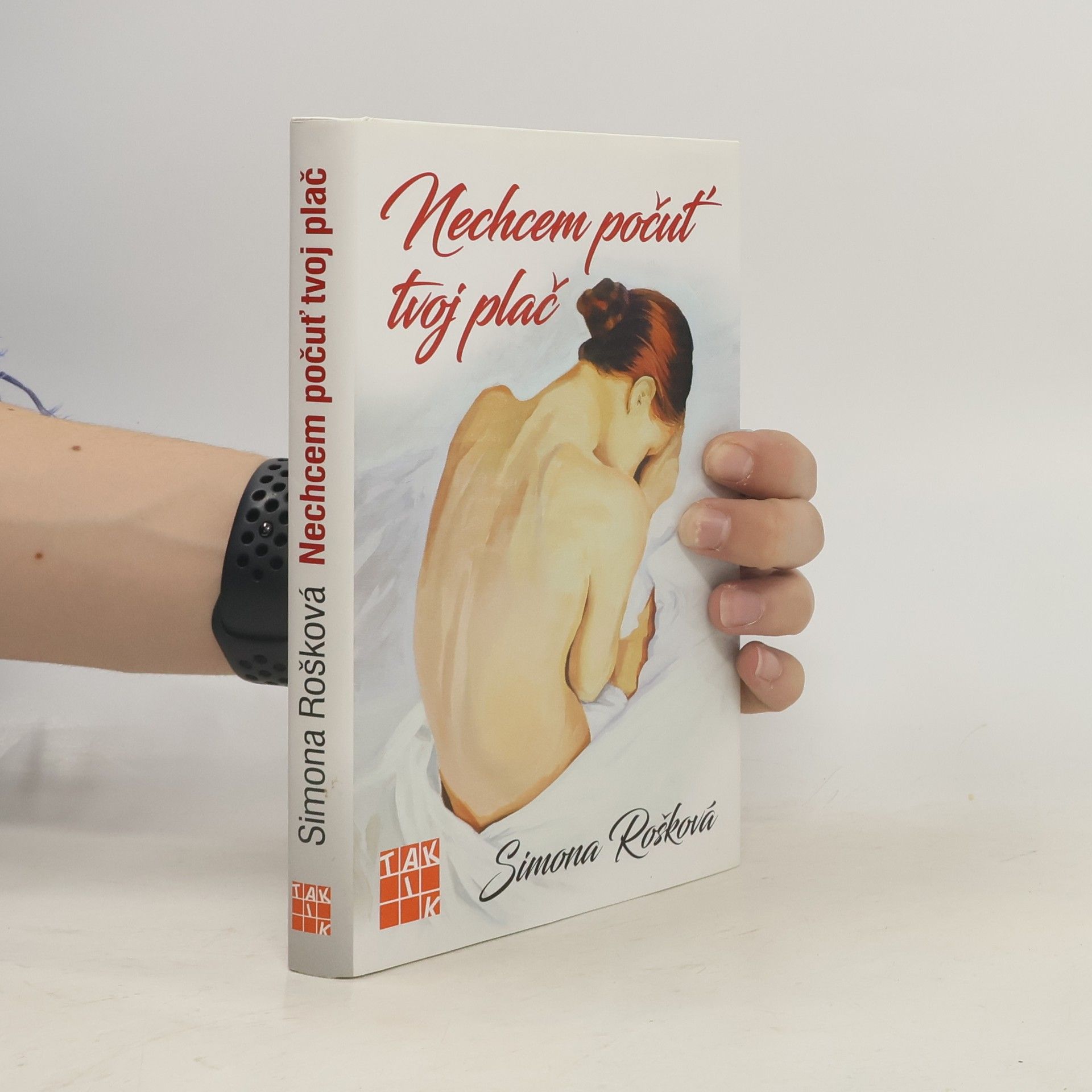 Simona Rošková Nechcem počuť tvoj plač