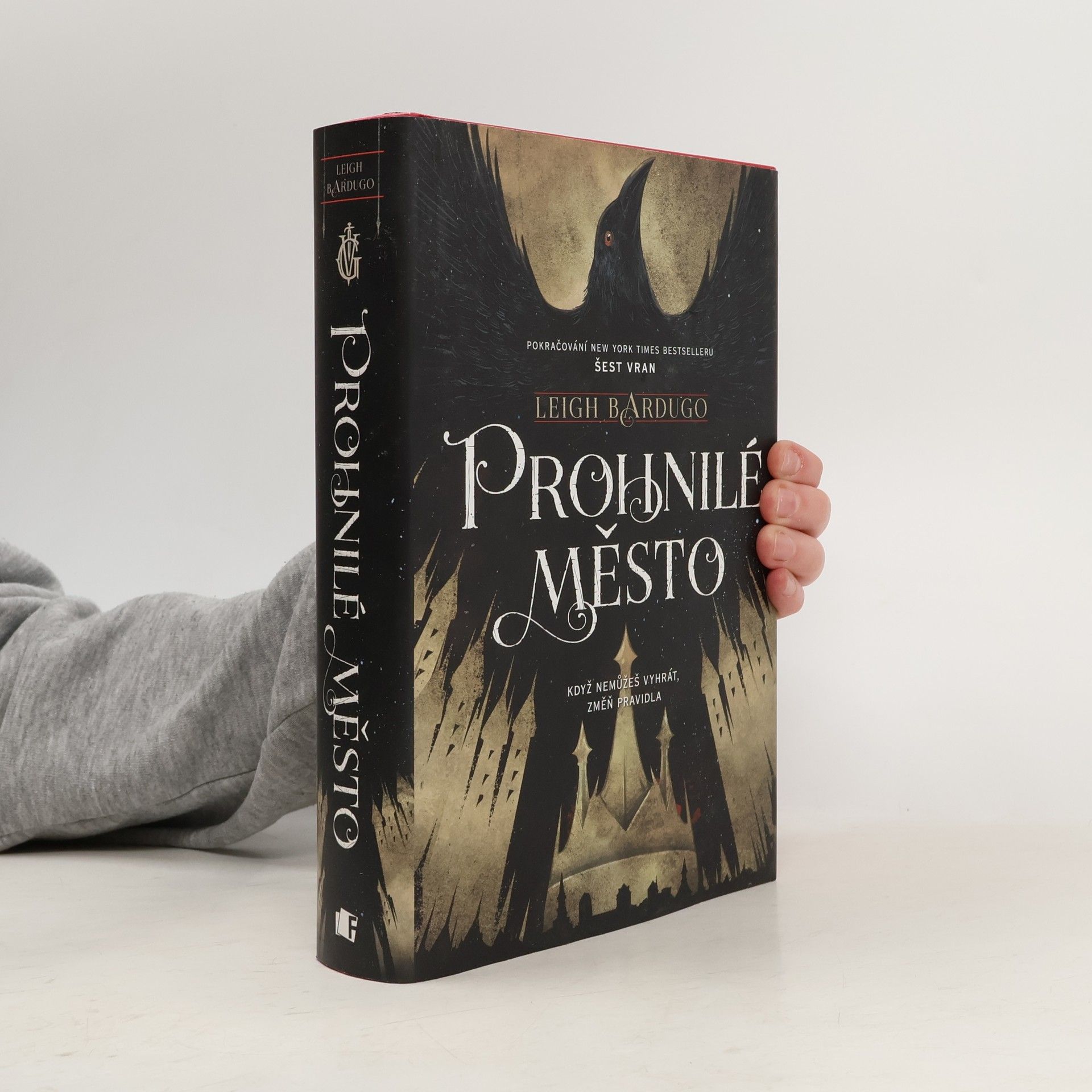 Leigh Bardugo Prohnilé město