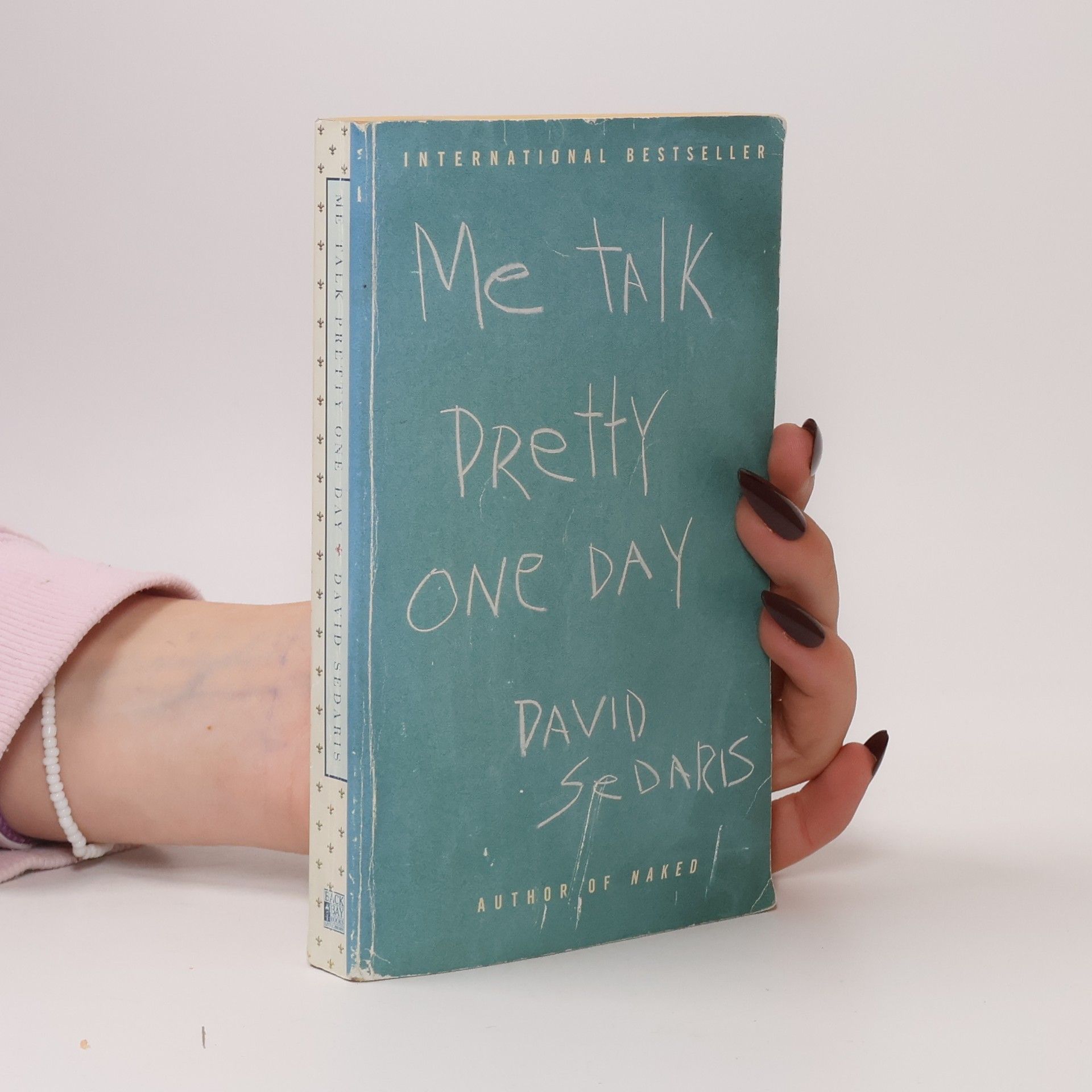 David Sedaris Me Talk Pretty One Day