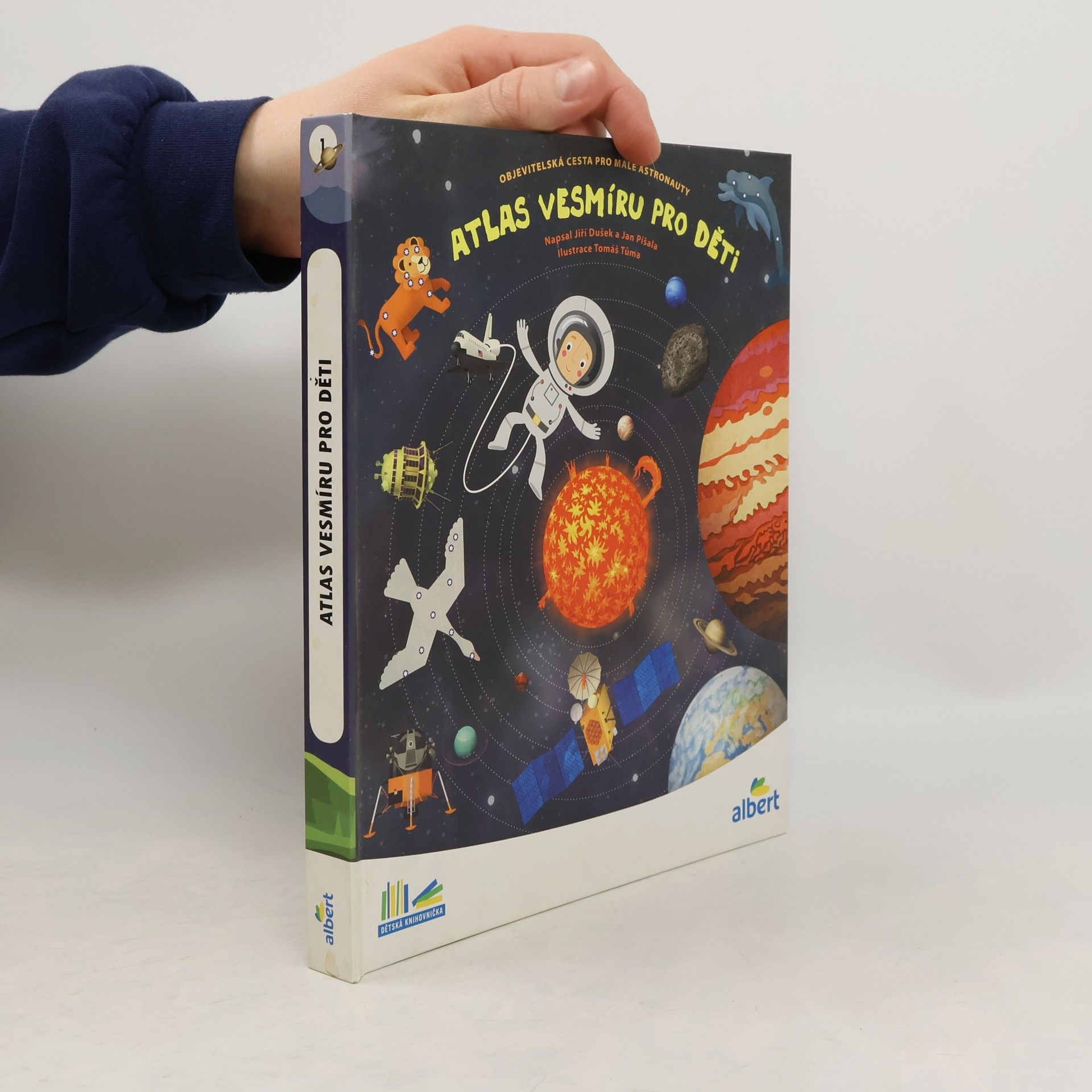 Jiří Dušek Atlas vesmíru pro děti: Objevitelská cesta pro malé astronauty