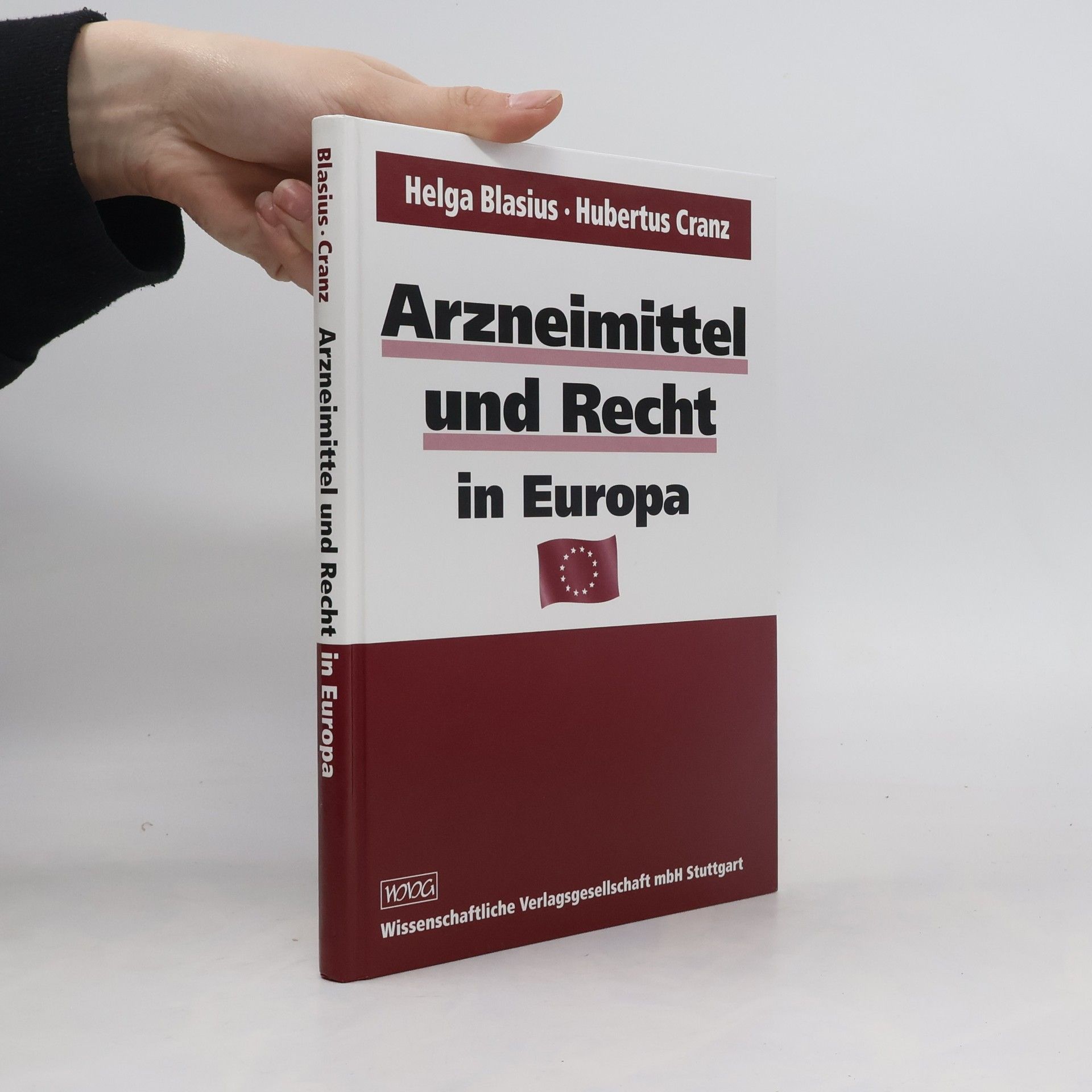 Helga Blasius Arzneimittel und Recht in Europa