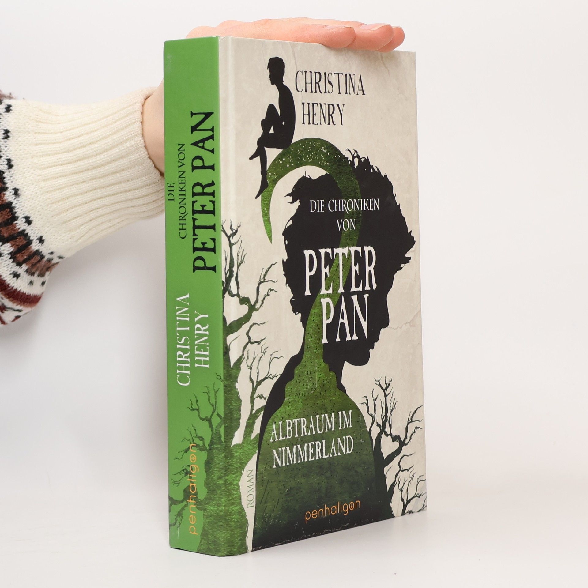 Christina Henry Die Chroniken von Peter Pan - Albtraum im Nimmerland