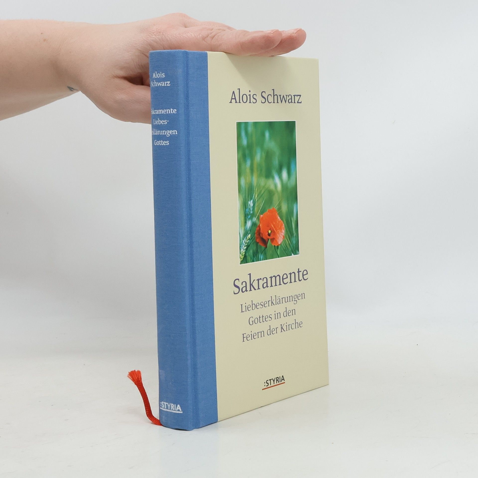 Alois Schwarz Sakramente