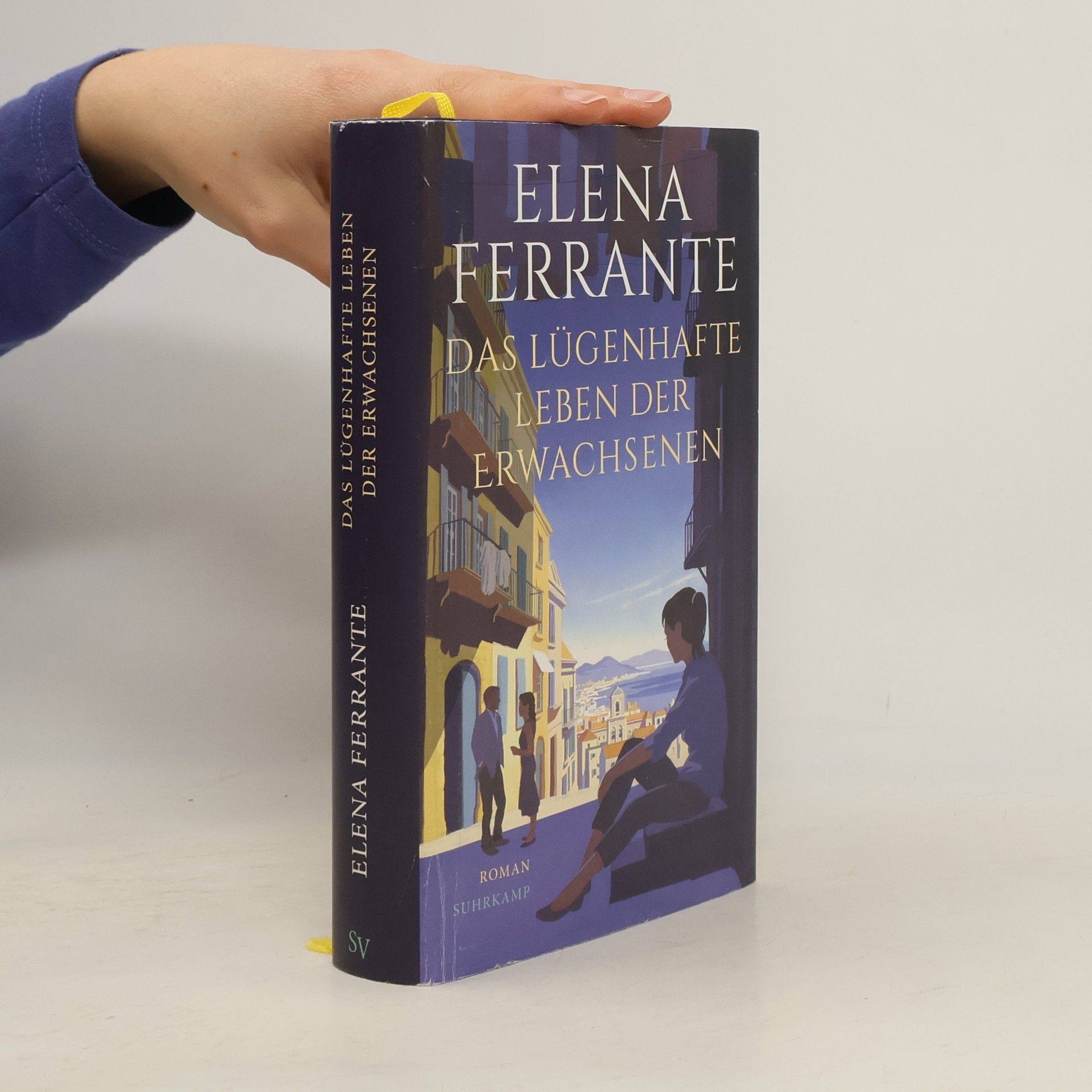 Elena Ferrante Das lügenhafte Leben der Erwachsenen