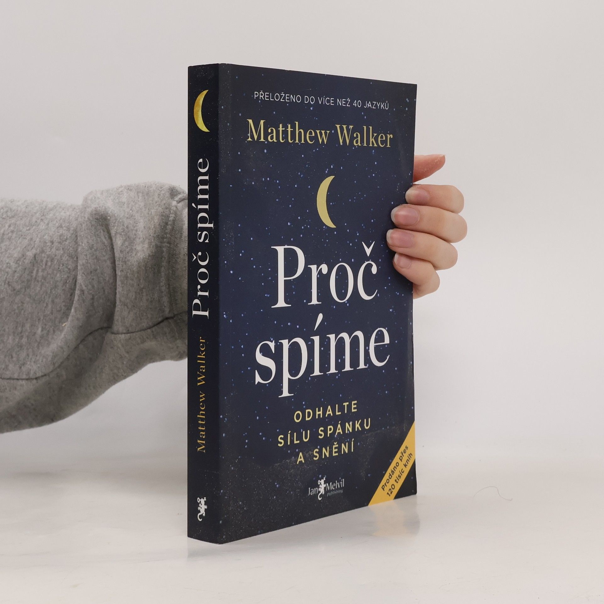 Matthew Walker Proč spíme