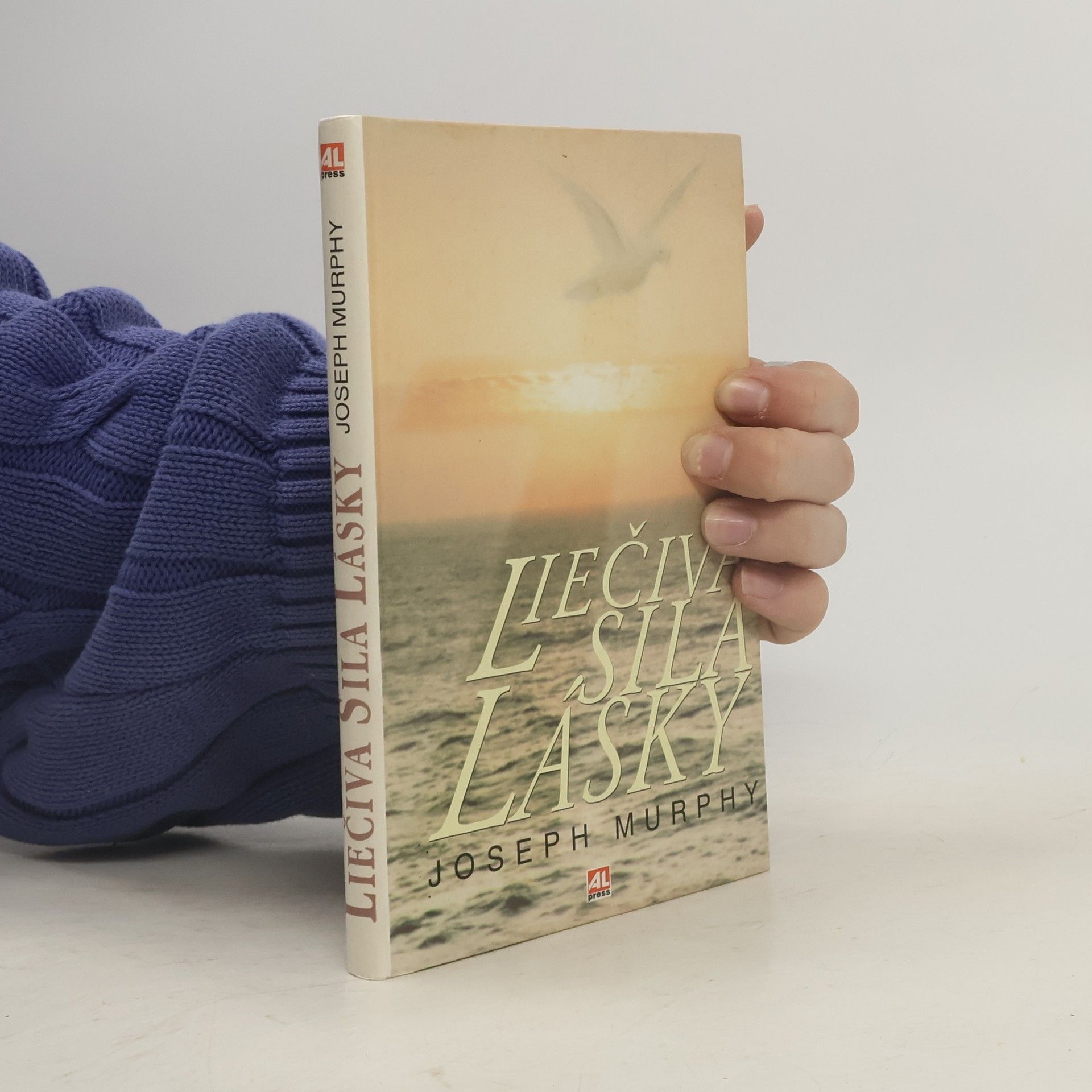Joseph Murphy Liečiva sila lásky