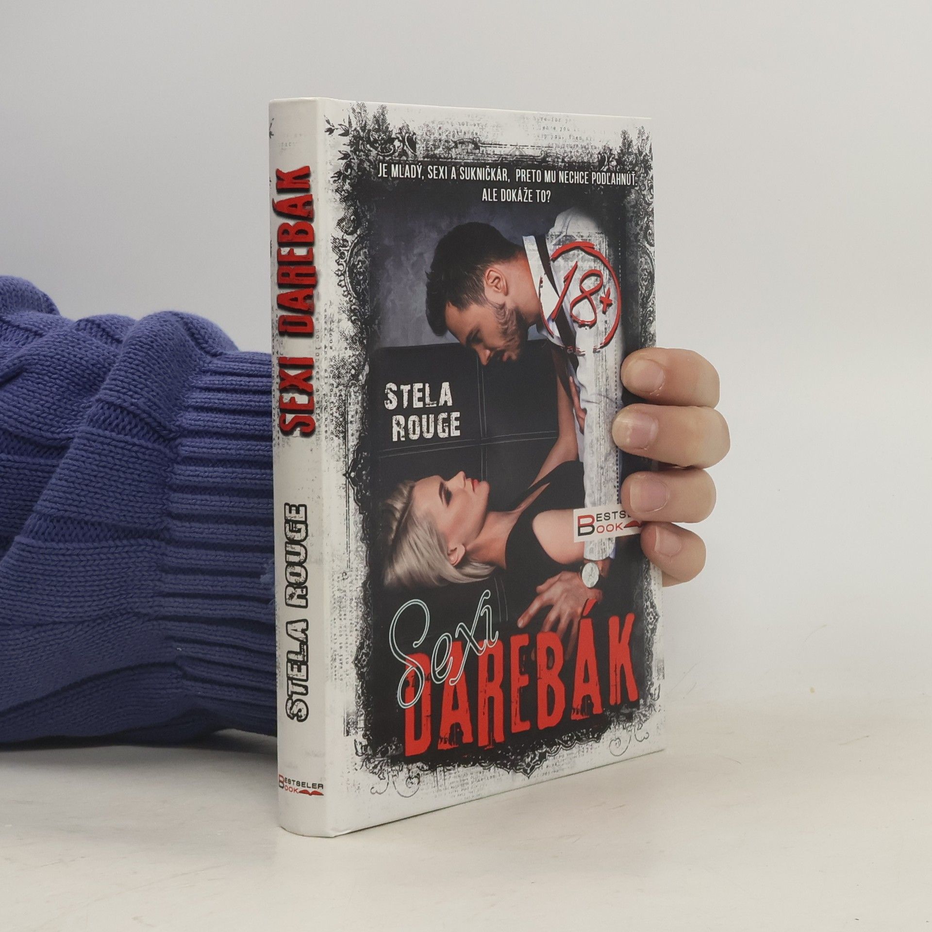 Stela Rouge Sexi darebák