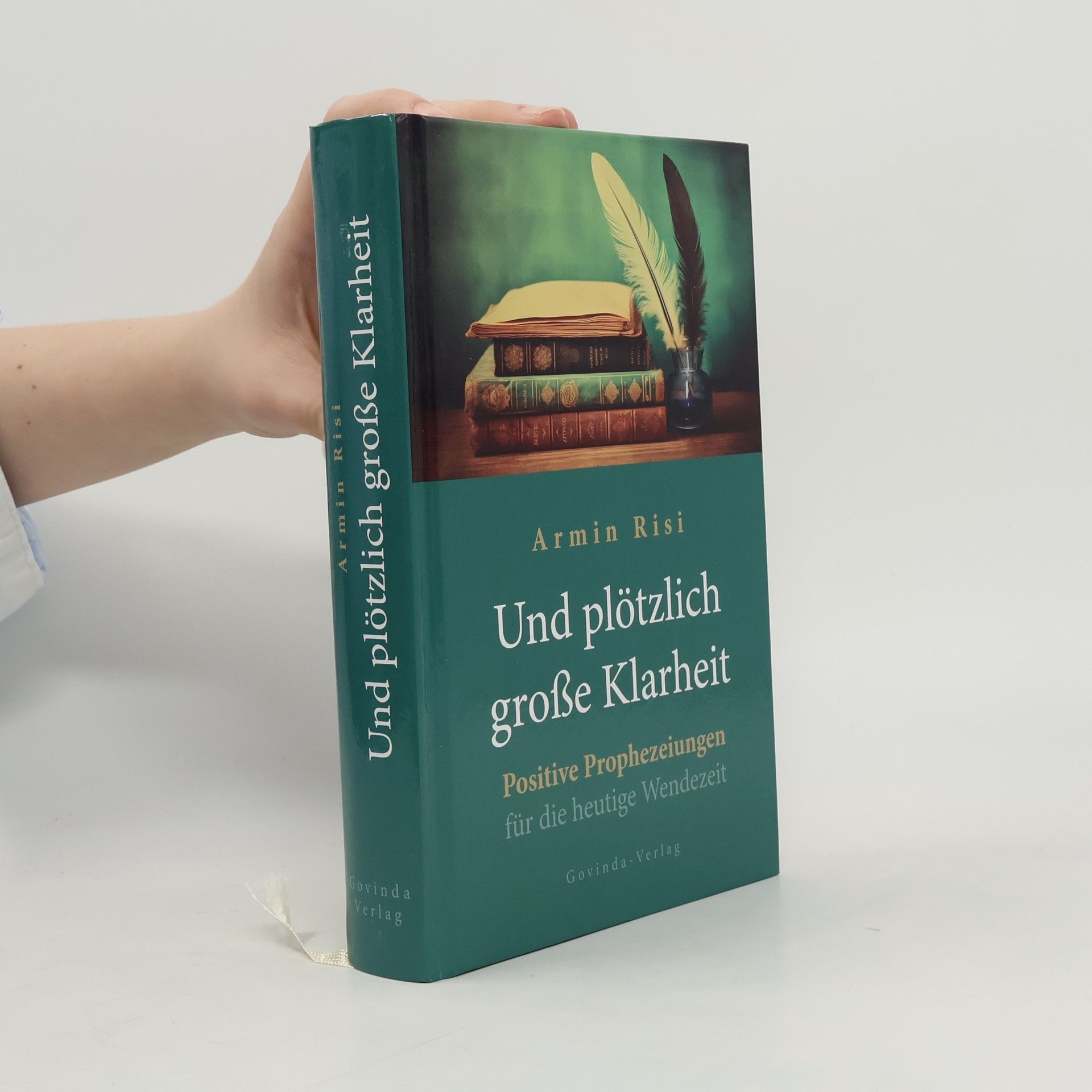 Armin Risi Und plötzlich große Klarheit