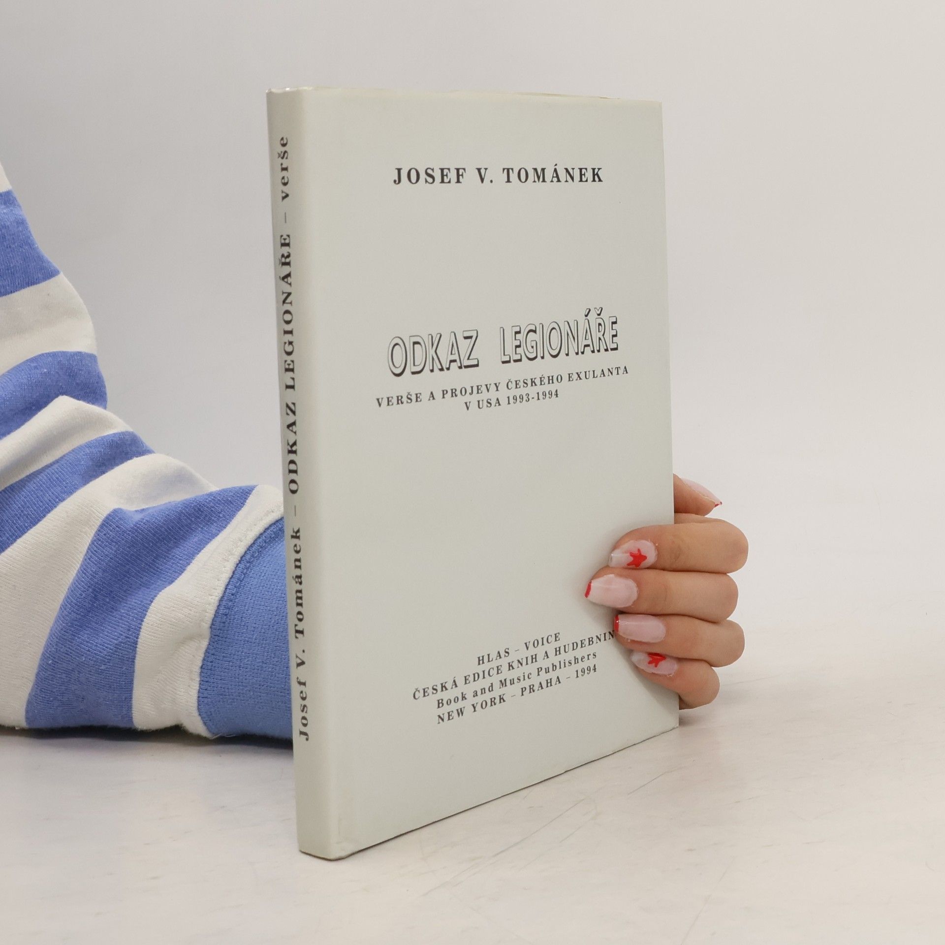 Josef Václav Tománek Odkaz legionáře