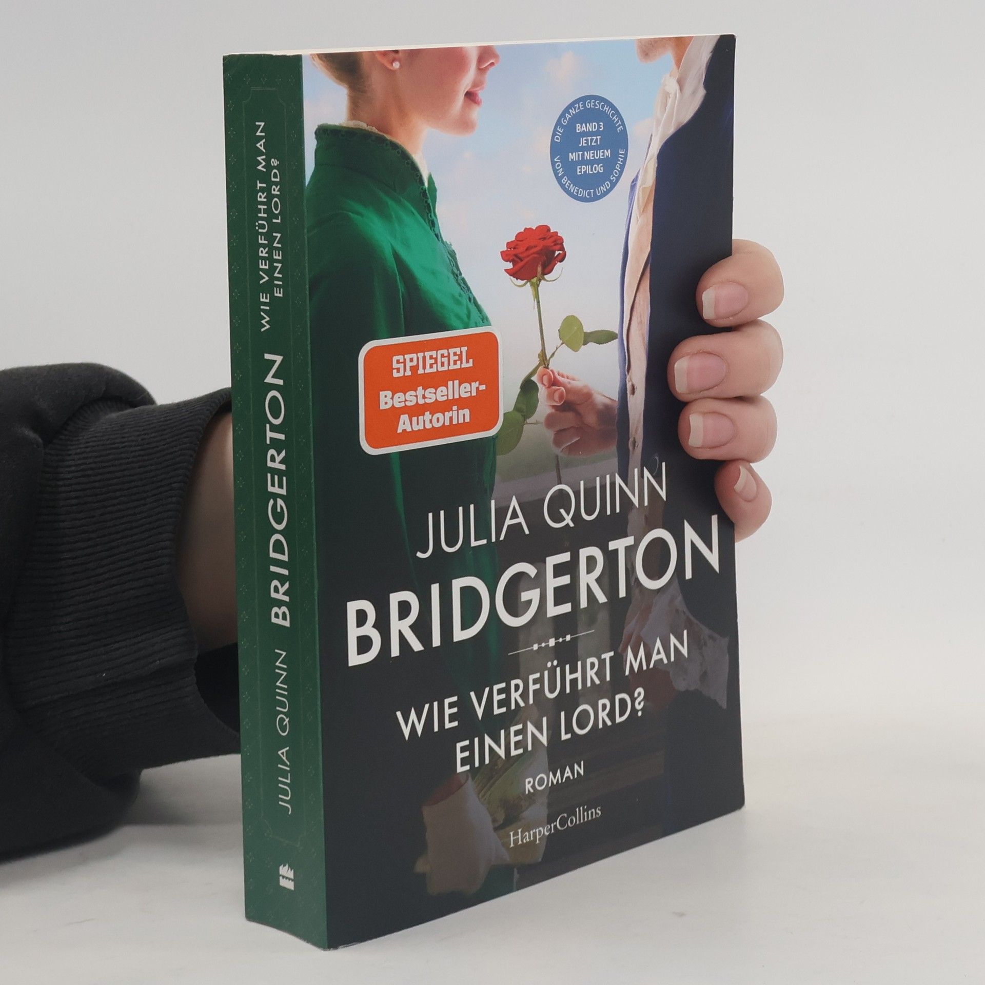 Julia Quinn Bridgerton - Wie verführt man einen Lord?