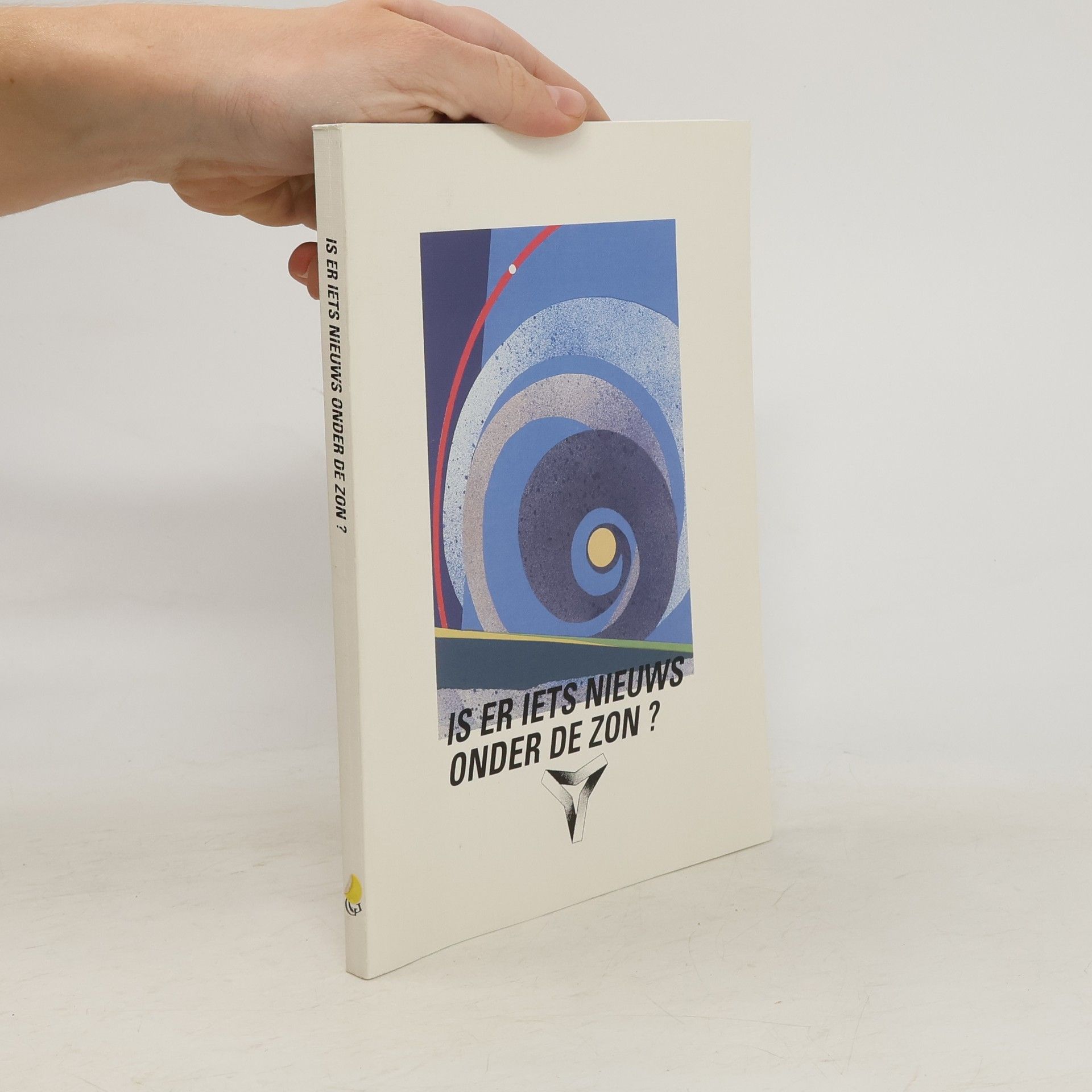 G. Hette Abma Is er iets nieuws onder de zon?