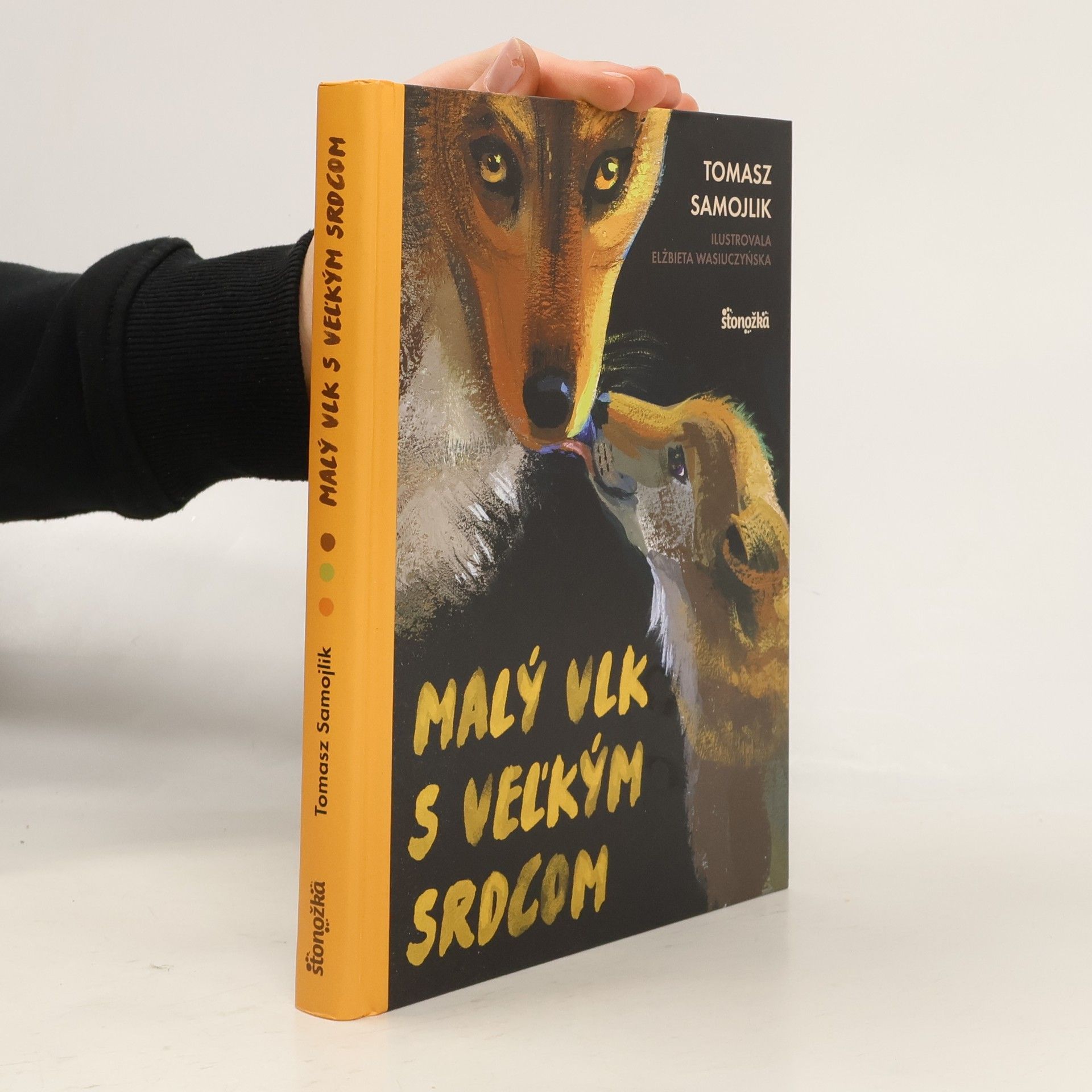 Tomasz Samojlik Malý vlk s veľkým srdcom