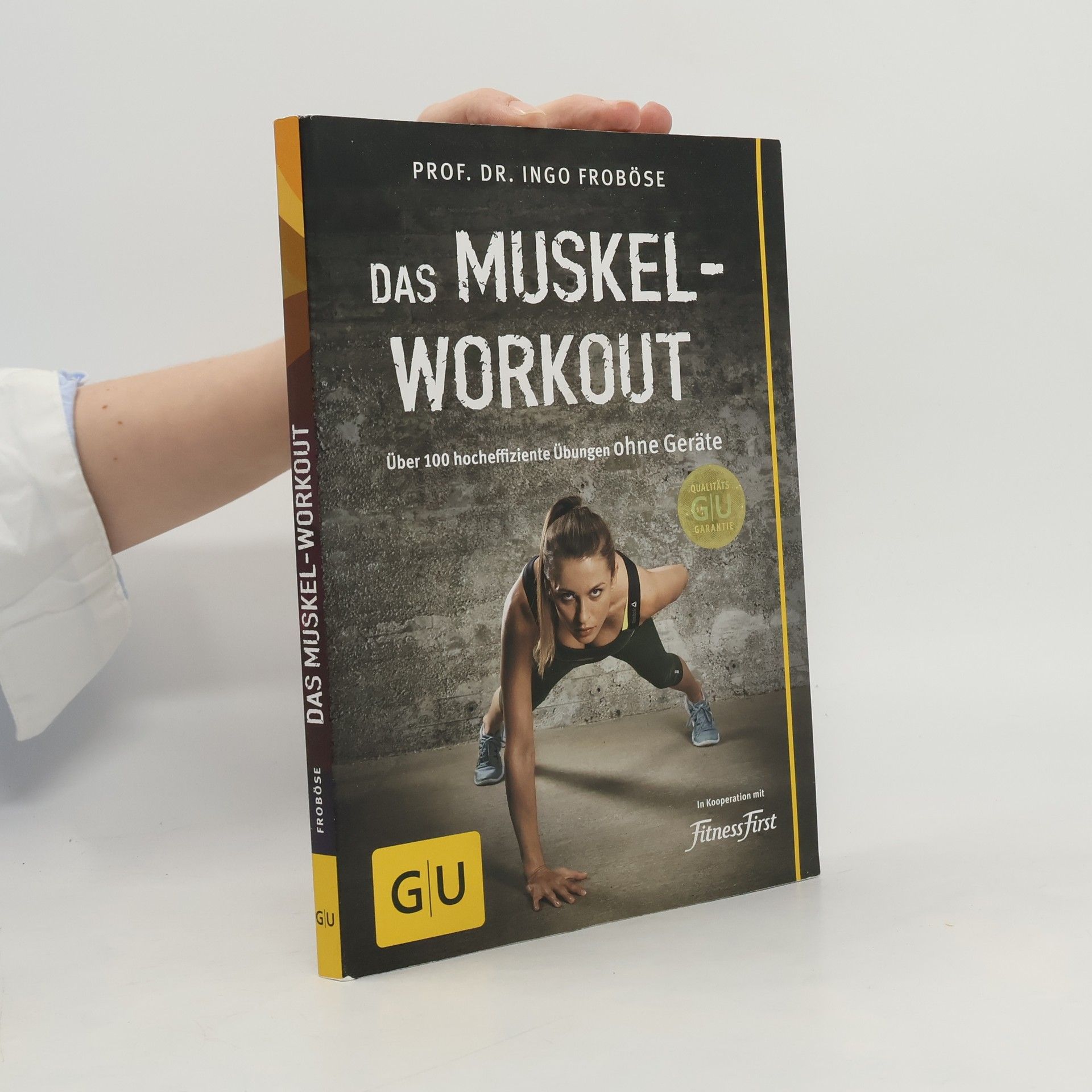 Ingo Froböse Das Muskel-Workout