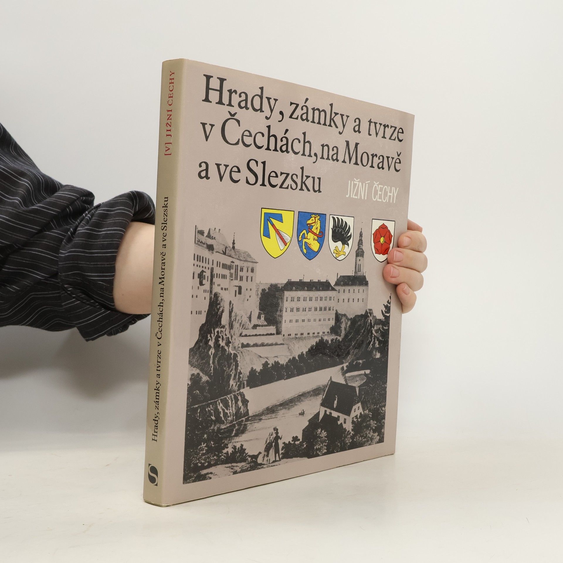 Kolektív autorov Hrady, zámky a tvrze v Čechách, na Moravě a ve Slezsku V. Jižní Čechy
