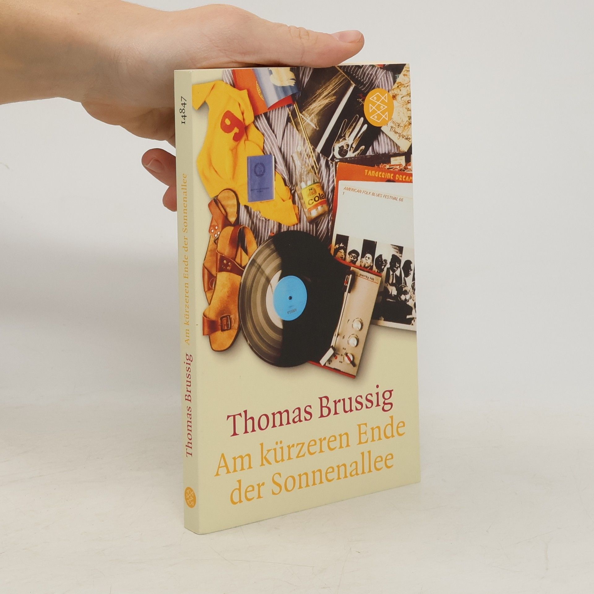 Thomas Brussig Am kürzeren Ende der Sonnenallee