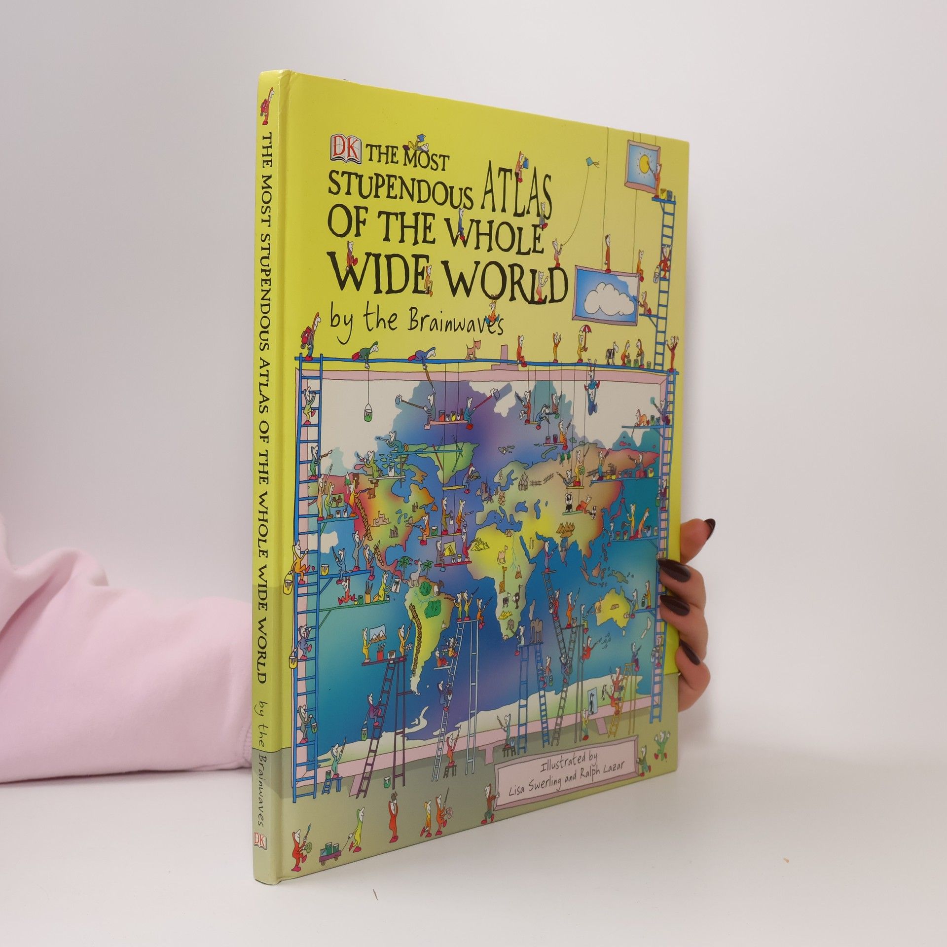 The Brainwaves The Most Stupendous Atlas of the Whole Wide World by the Brainwaves