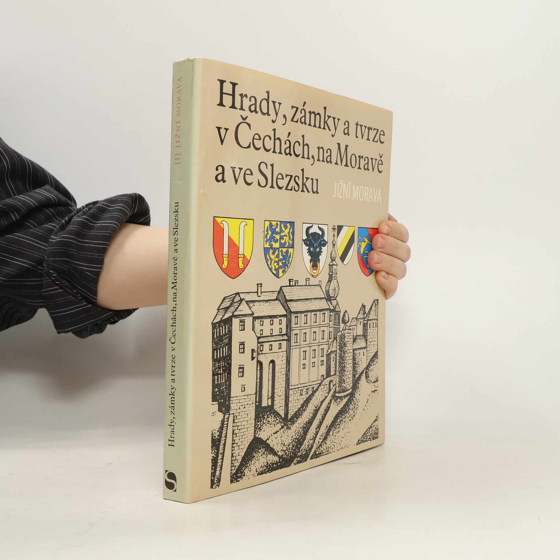 Collectif d'auteurs Hrady, zámky a tvrze v Čechách, na Moravě a ve Slezsku I. Jižní Morava