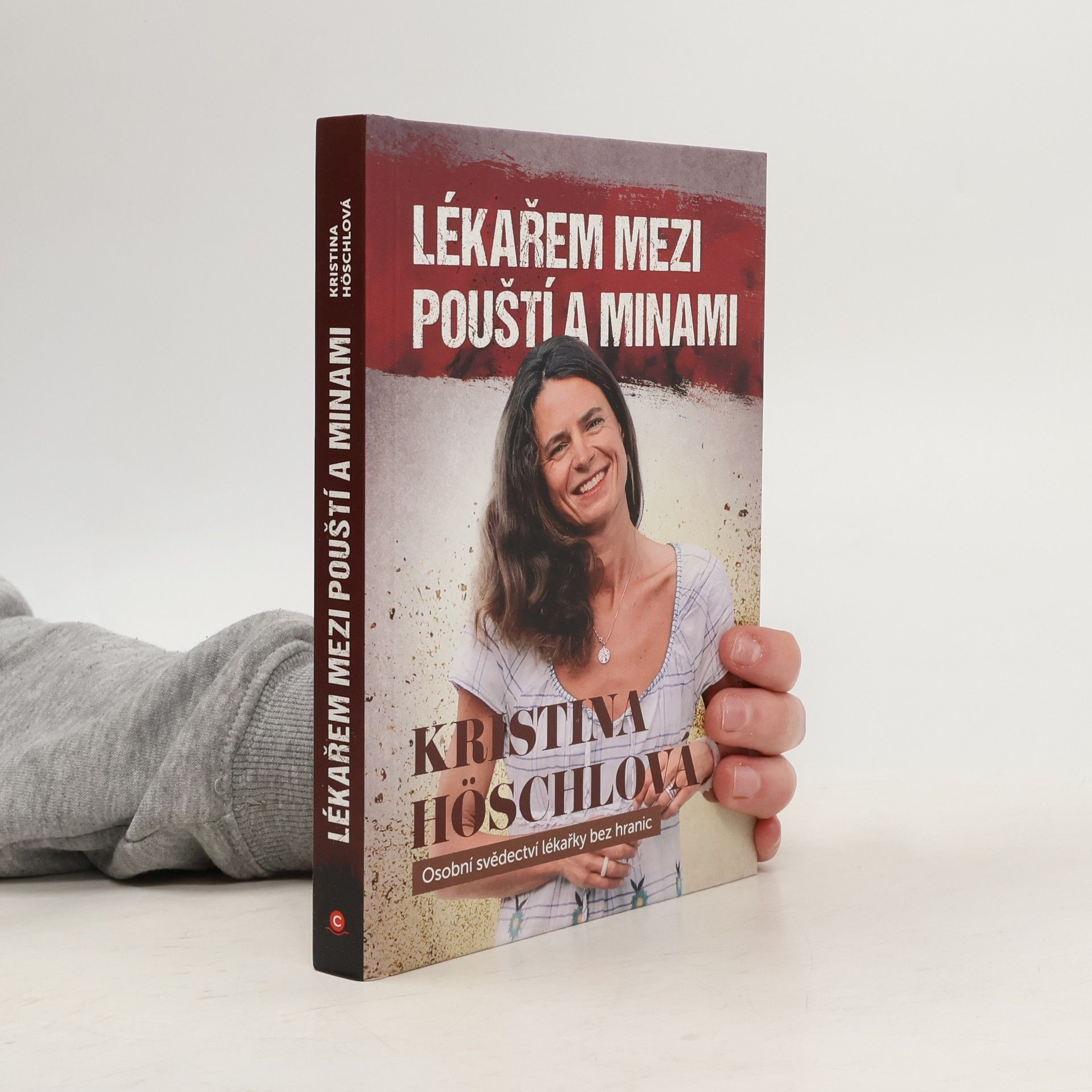 Kristina Höschlová Lékařem mezi pouští a minami