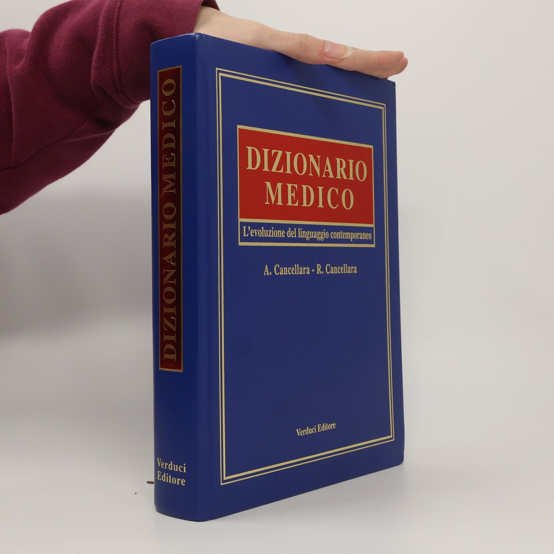 Antonio Cancellara Dizionario medico. L'evoluzione del linguaggio contemporaneo