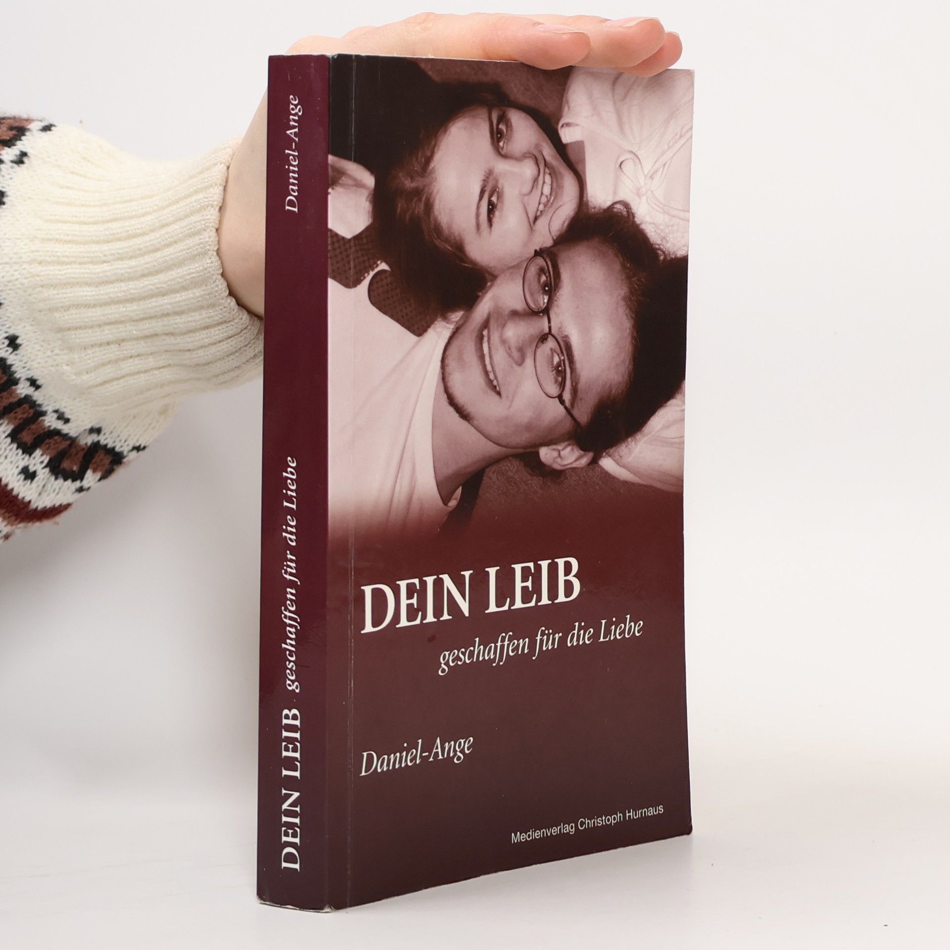 Daniel-Ange Dein Leib geschaffen für die Liebe