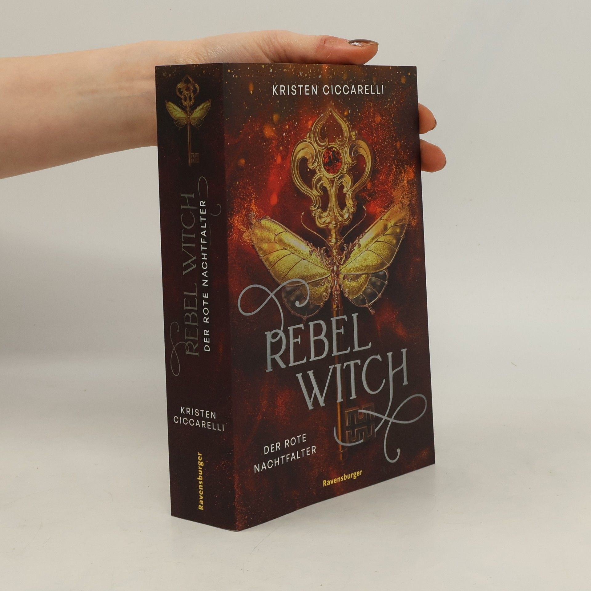 Kristen Ciccarelli Der rote Nachtfalter - 2: Rebel Witch